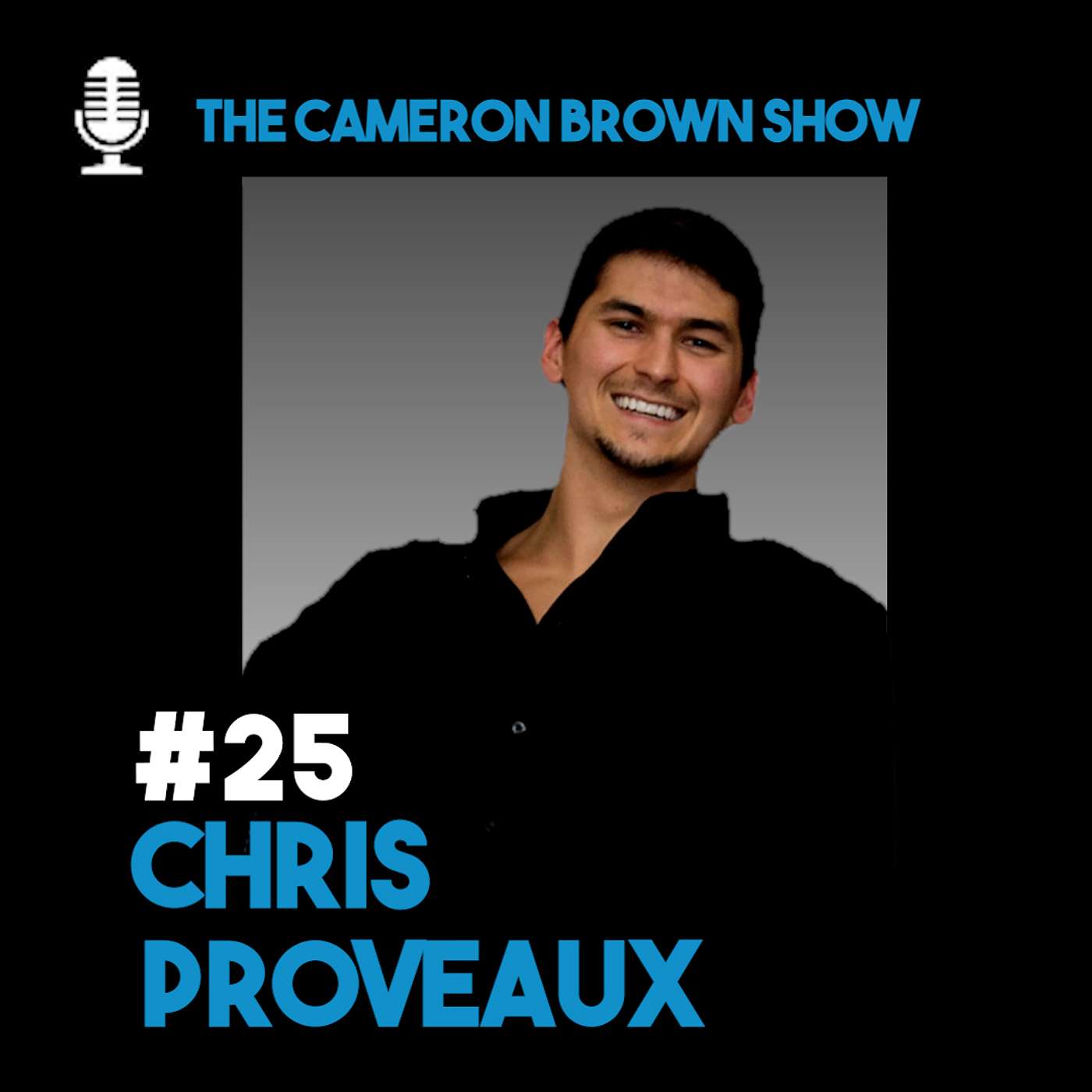 Building a Business and Finding Balance: Chris Proveaux’s Journey | Ep. 25 episode artwork
