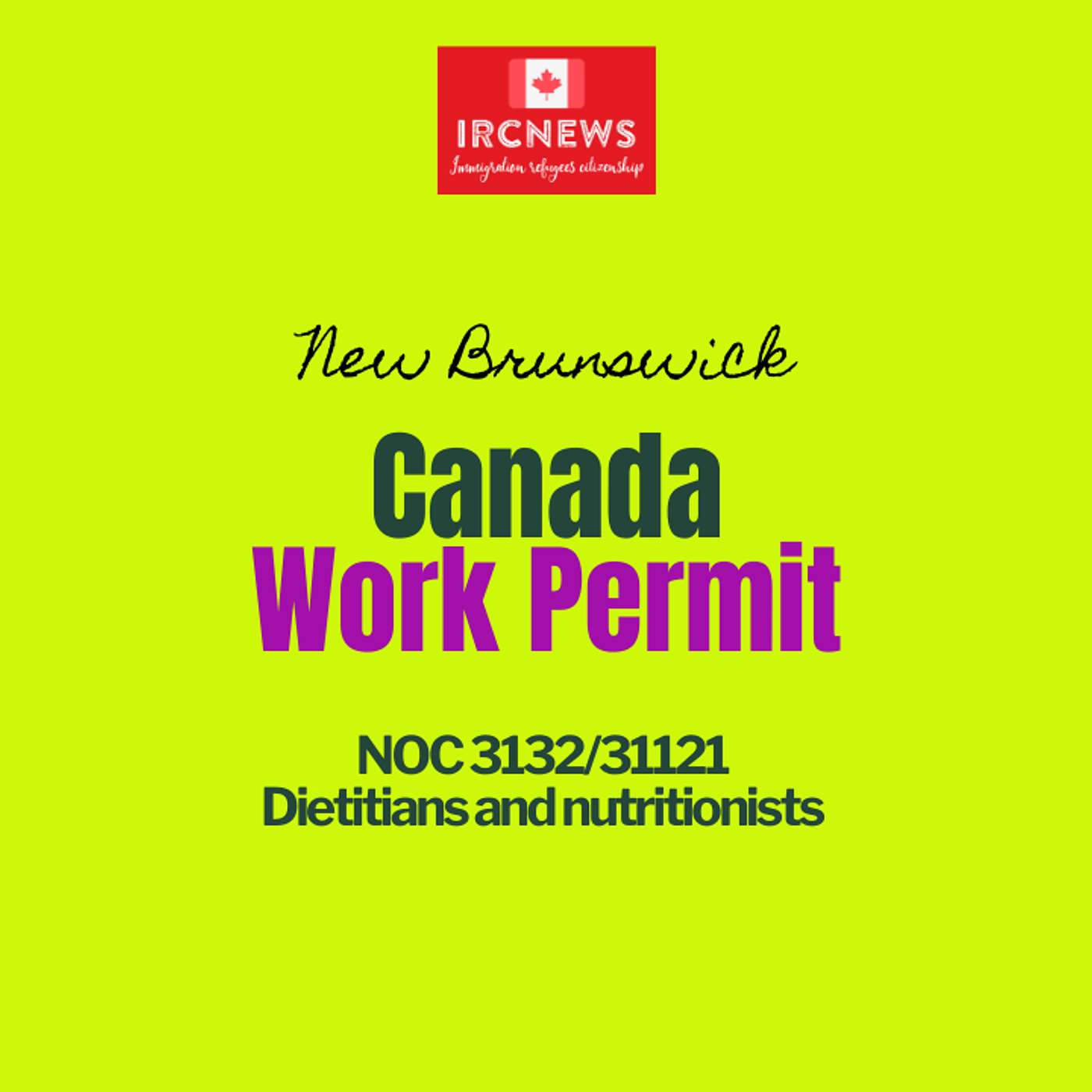 Canada Immigration New Brunswick NOC 3132/31121 Dietitians and nutritionists Work Permits episode artwork