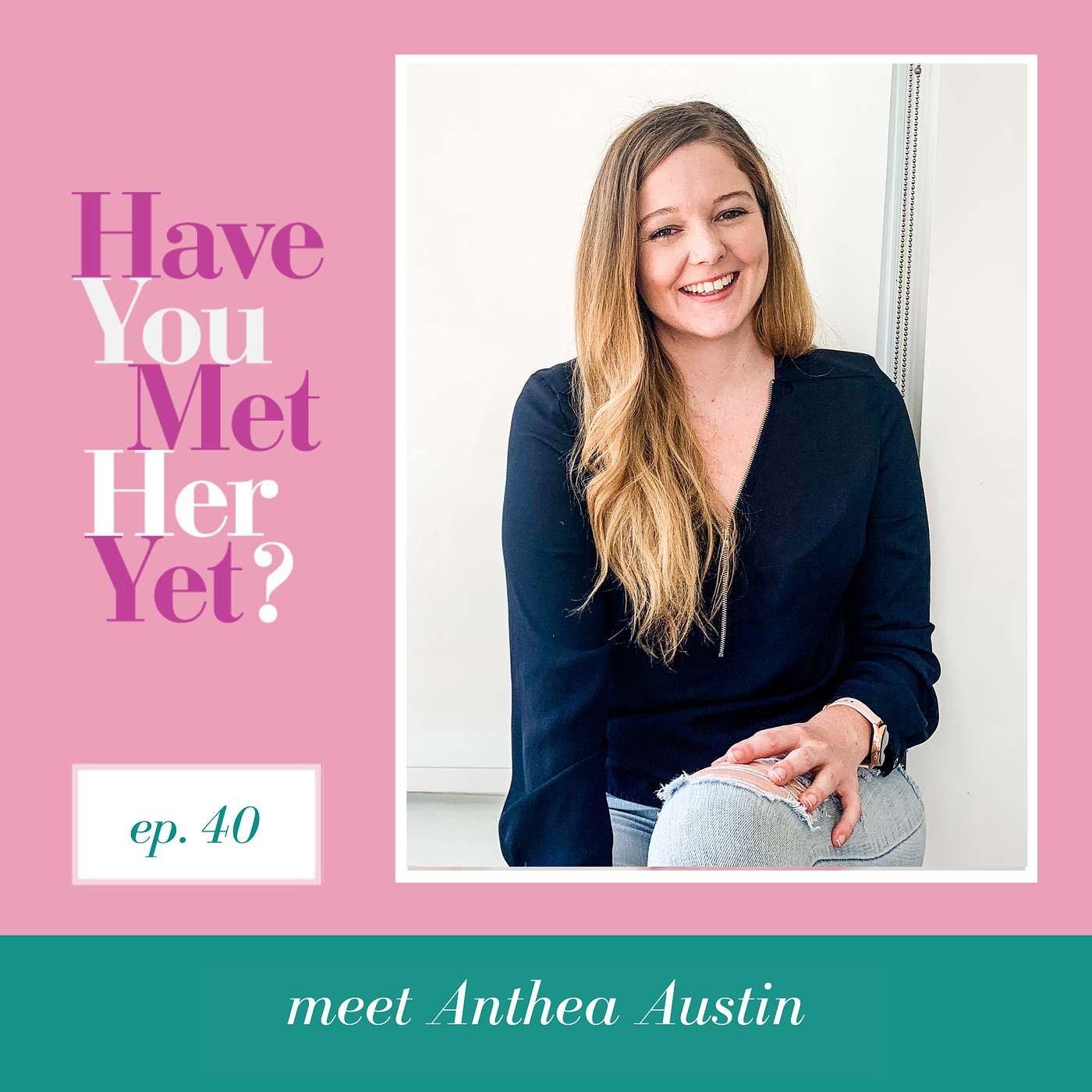 Have You Met Her Yet?