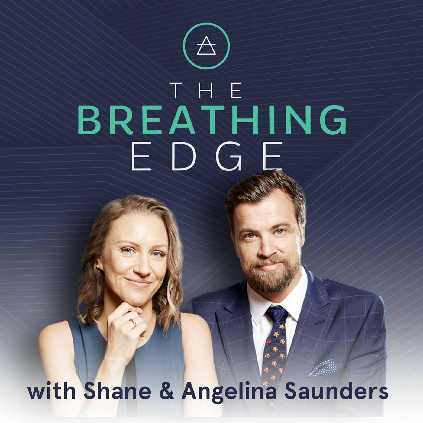 The Breathing Edge with Shane and Angelina Saunders Podcast