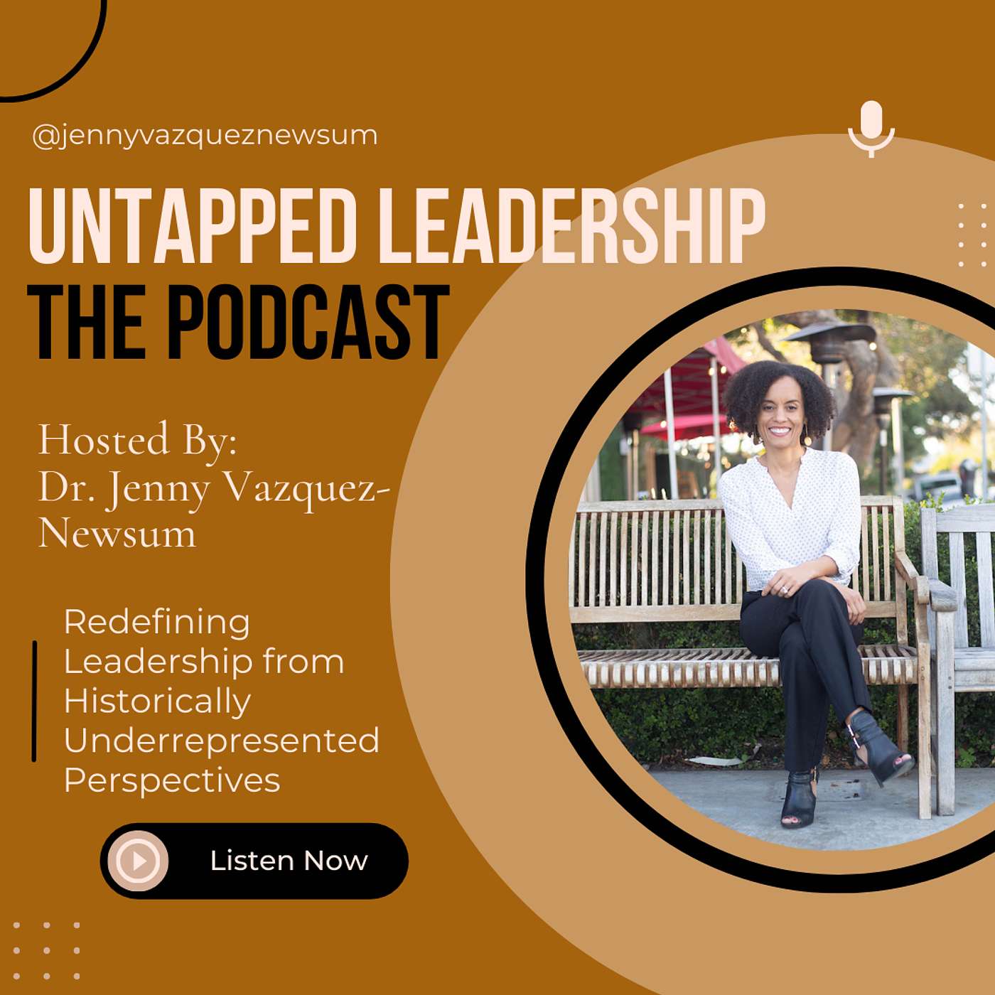 Untapped Leadership with Jenny Vazquez-Newsum