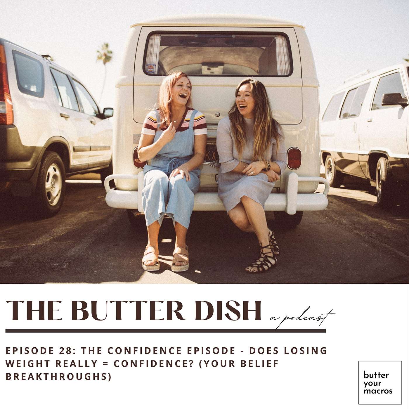 the butter dish with Heidi Bollard and Natalie DuLaney of butter your macros