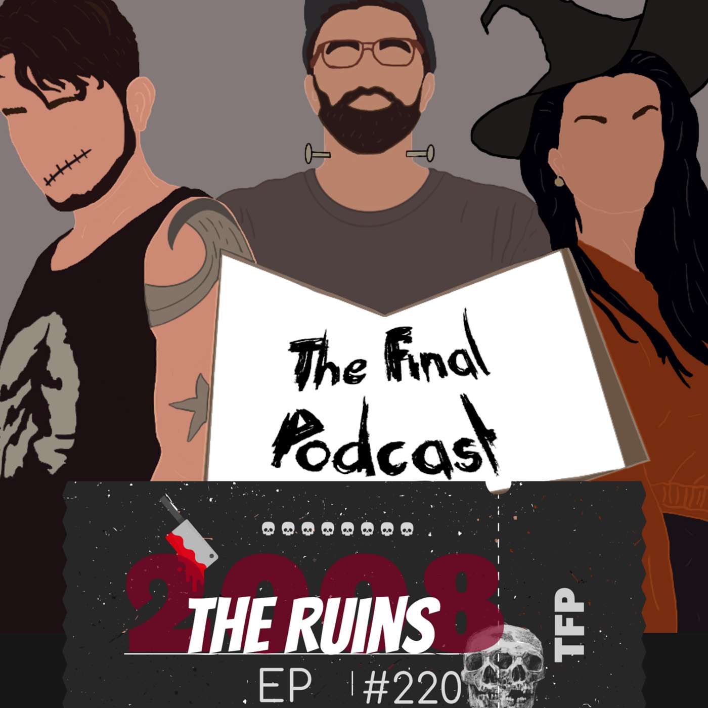 220 - The Ruins (2008) Review