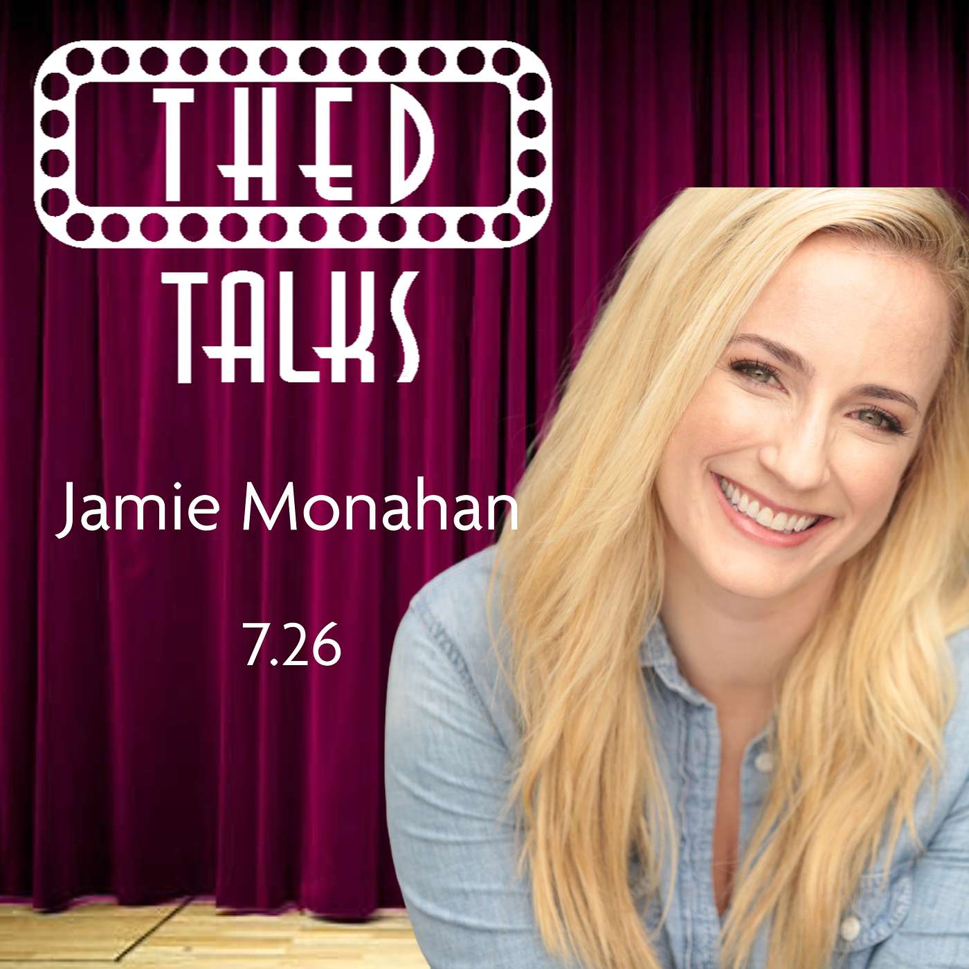 7.26 A Conversation with Jamie Monahan