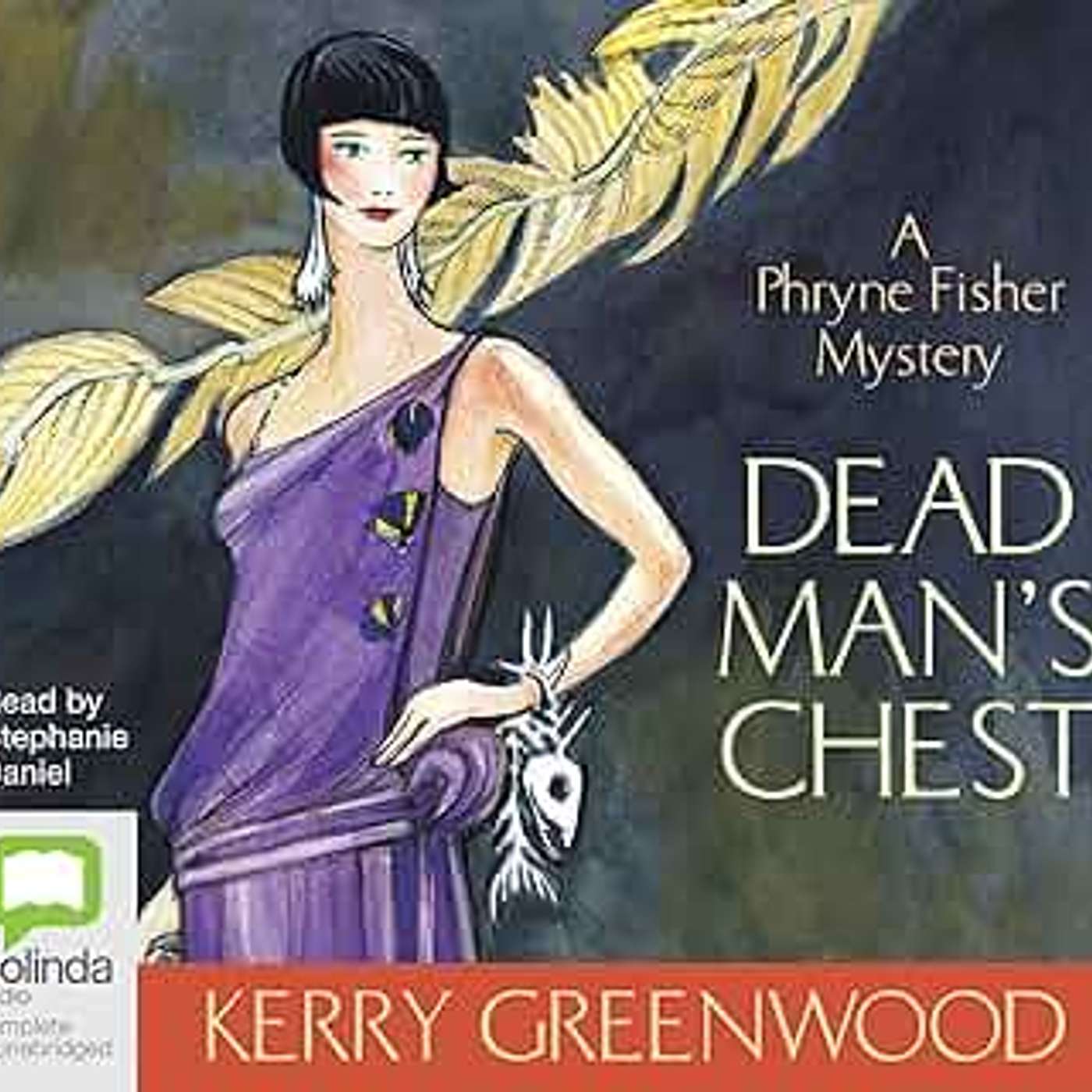 Episode 197: Kerry Greenwood’s ‘Dead Man’s Chest’