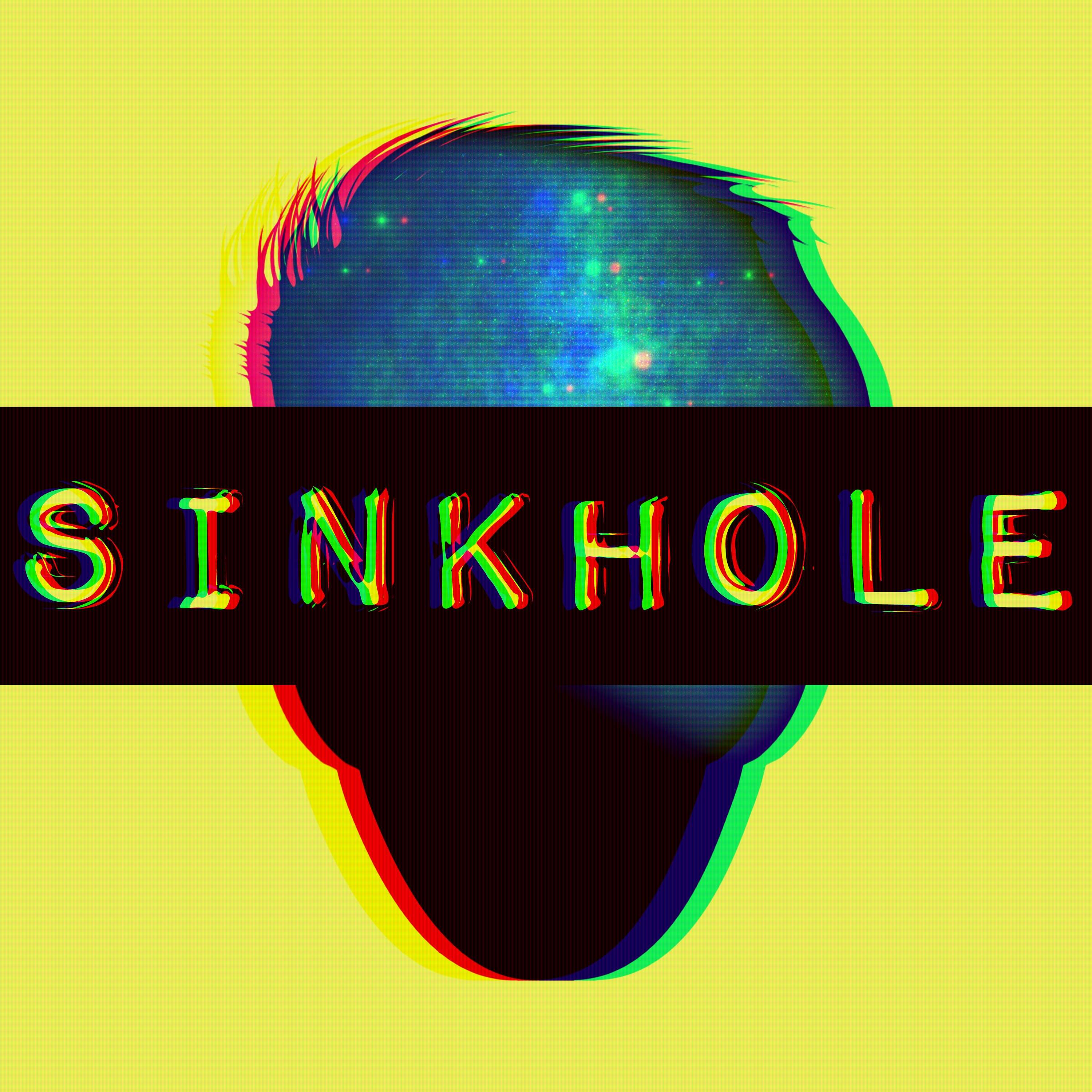 SINKHOLE