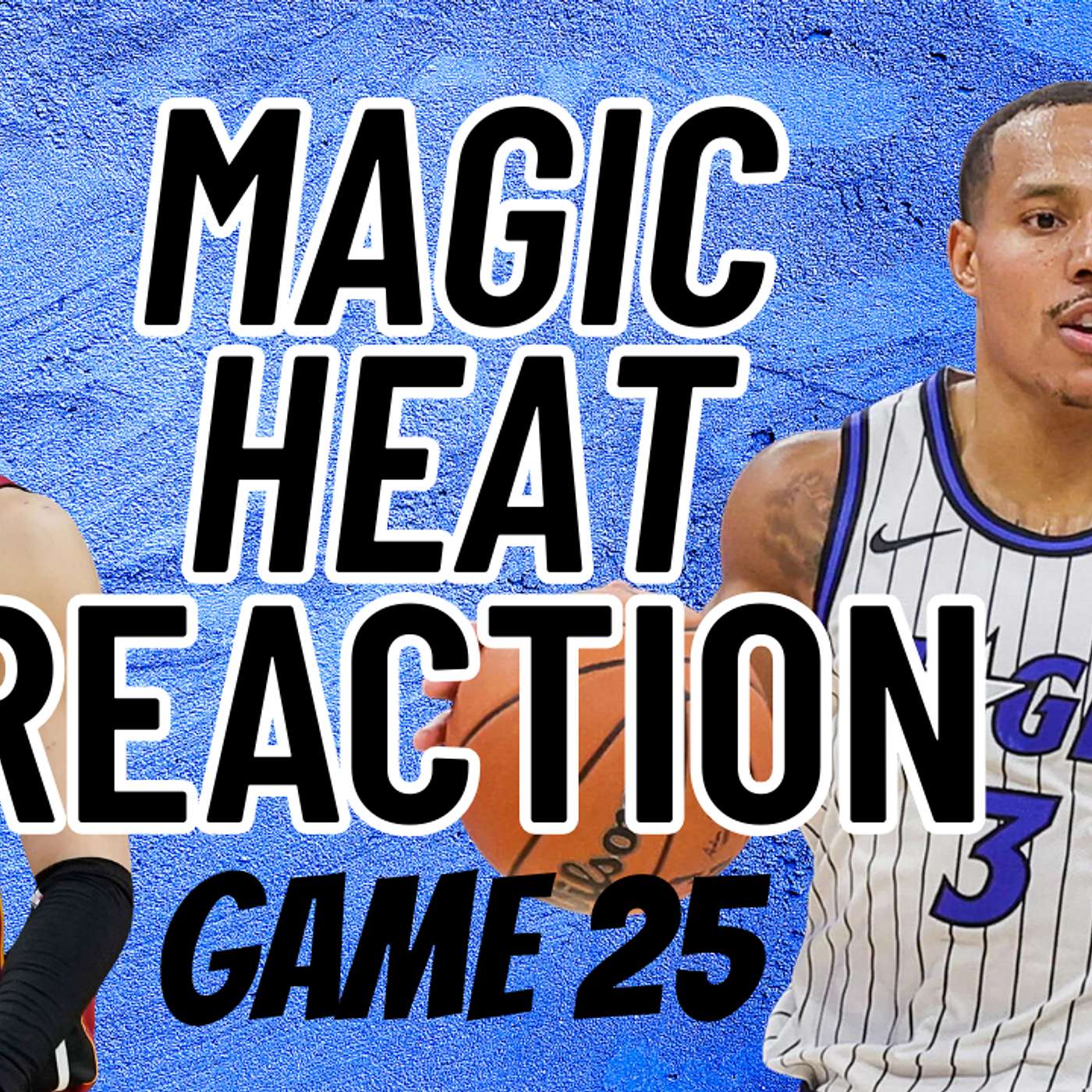 Magic vs. Heat Reaction Game 25 episode artwork