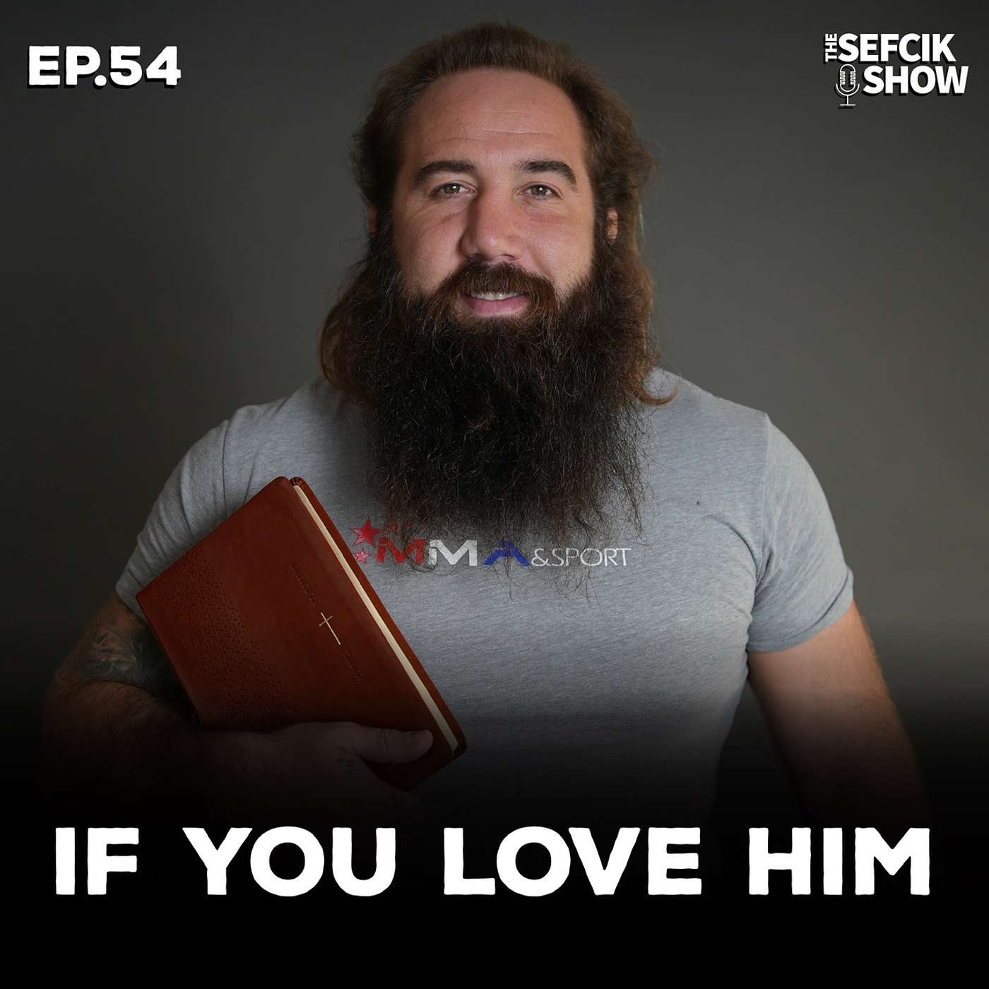 Ep.54 If You Love Him episode artwork