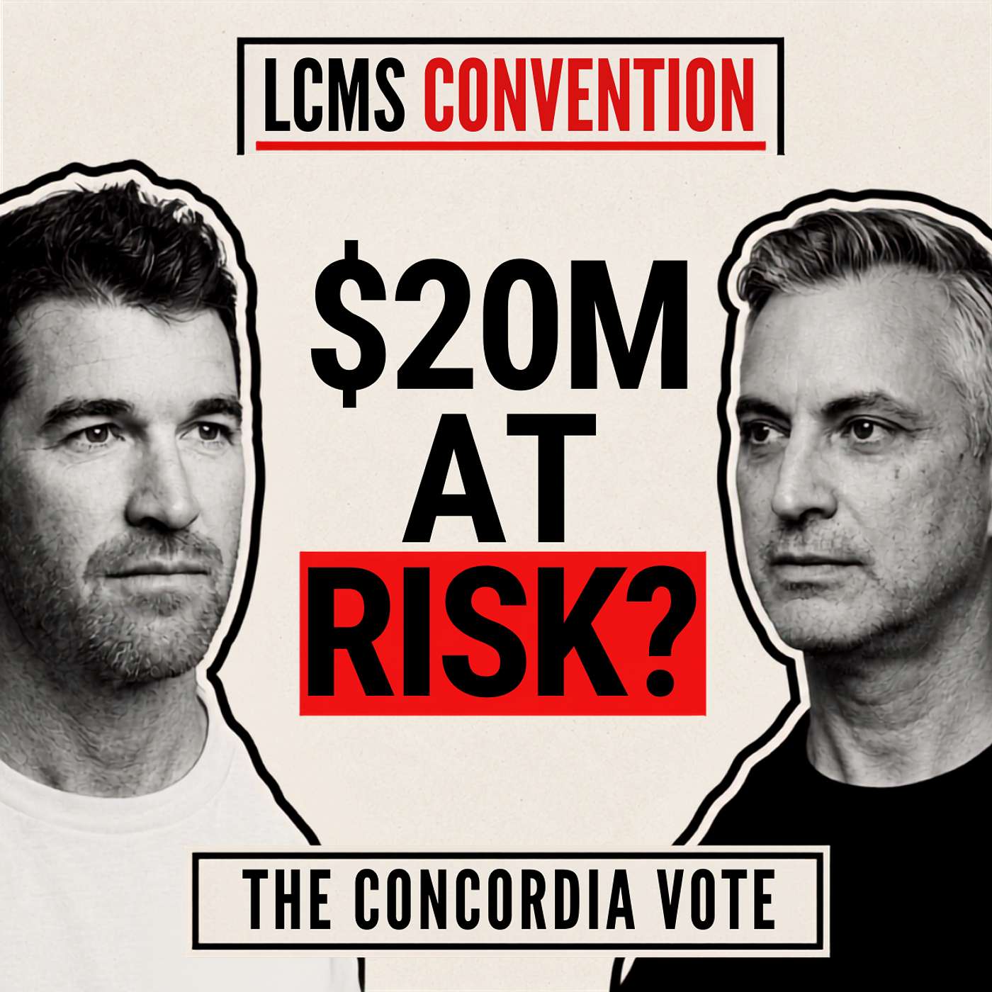 Is $20M at Risk? The Last-Minute LCMS Concordia Debate episode artwork