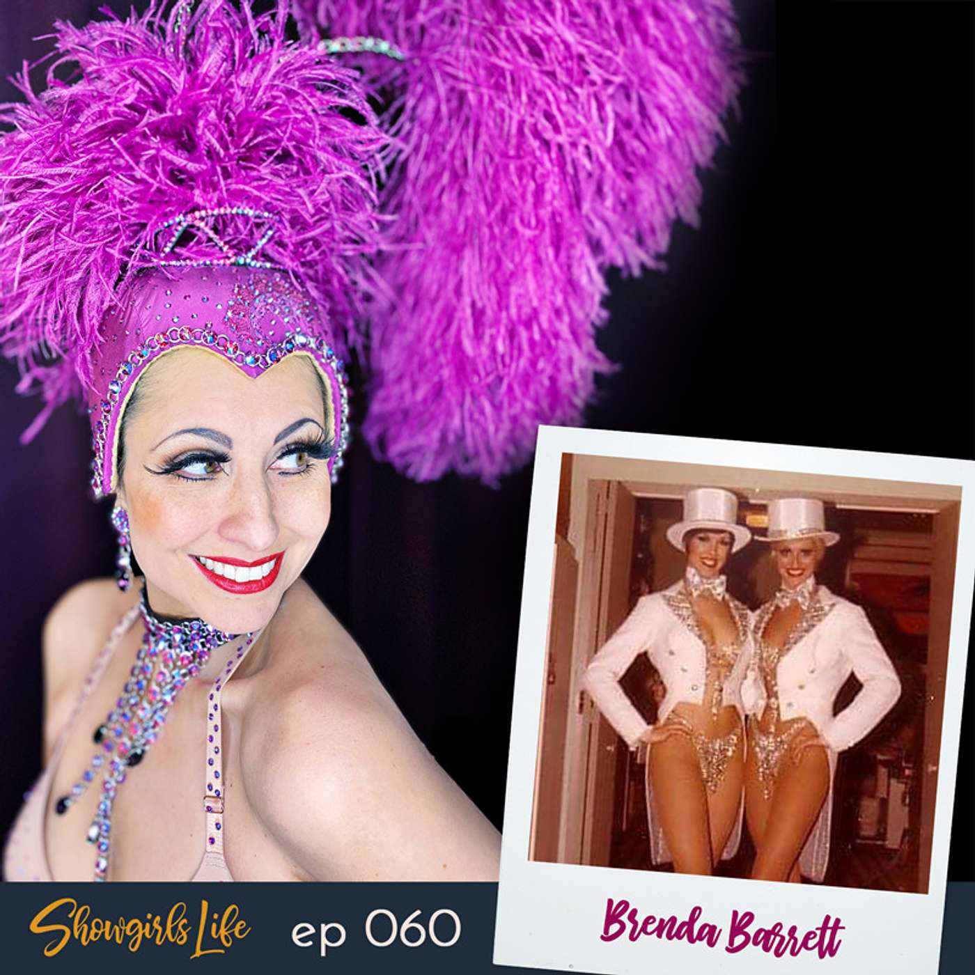 Showgirl Deconstructed: Physical Requirements and Other Expectations with encore guest Brenda Barrett Showgirl Deconstructed: Physical Requirements and Other Expectations with encore guest Brenda Barrett