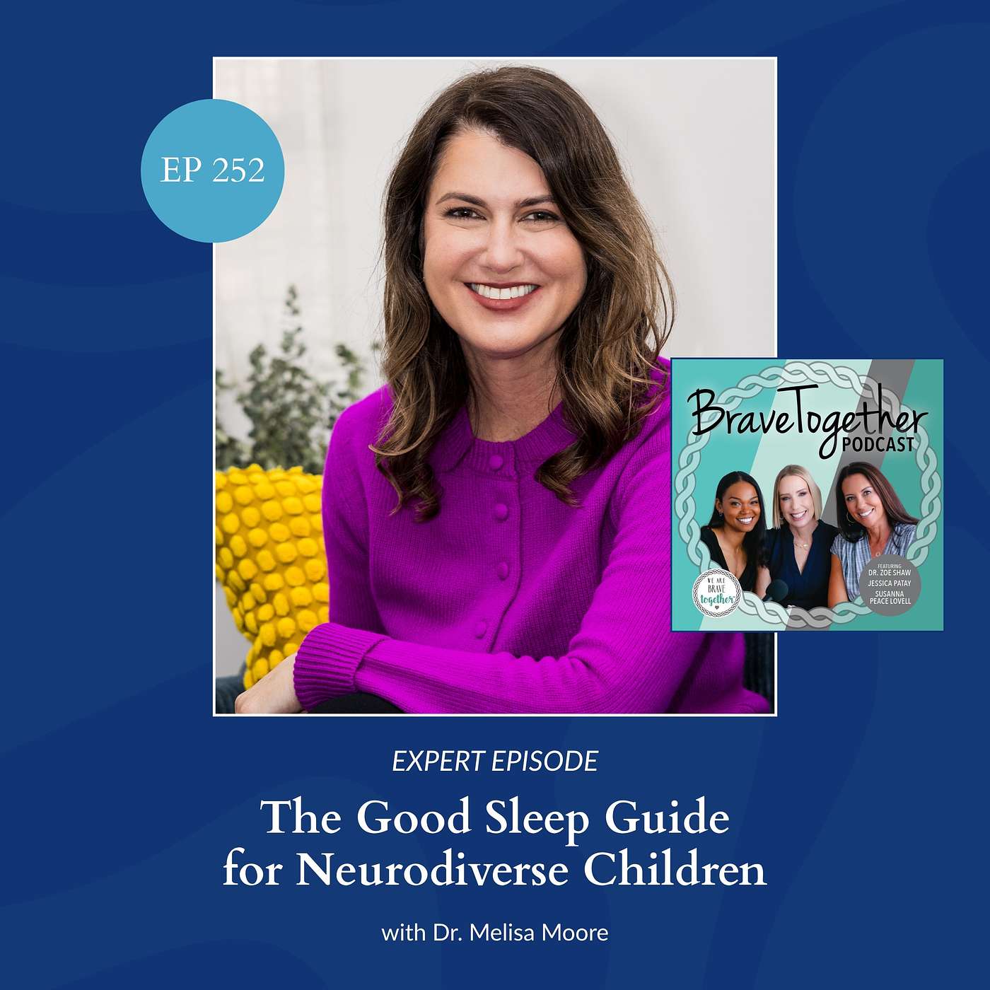 EXPERT: The Good Sleep Guide for Neurodiverse Children with Dr. Melisa Moore episode artwork