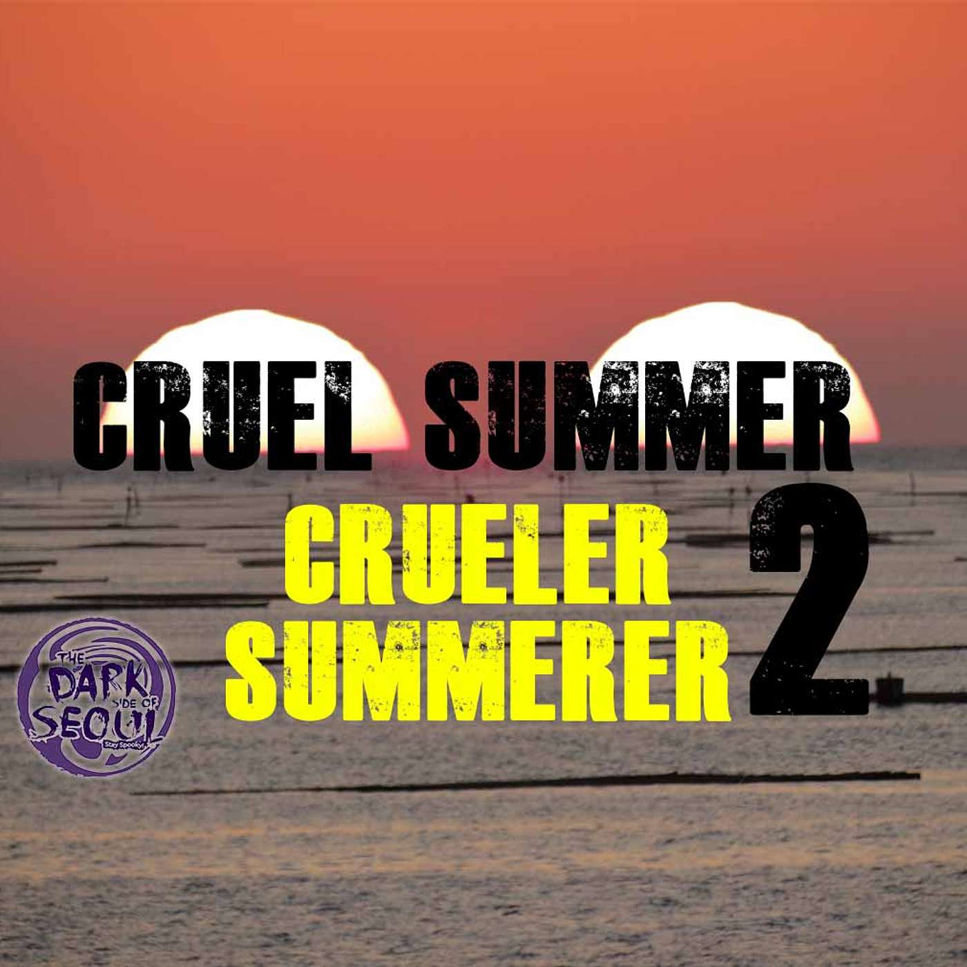 Cruel Summer 2: Crueler Summerer