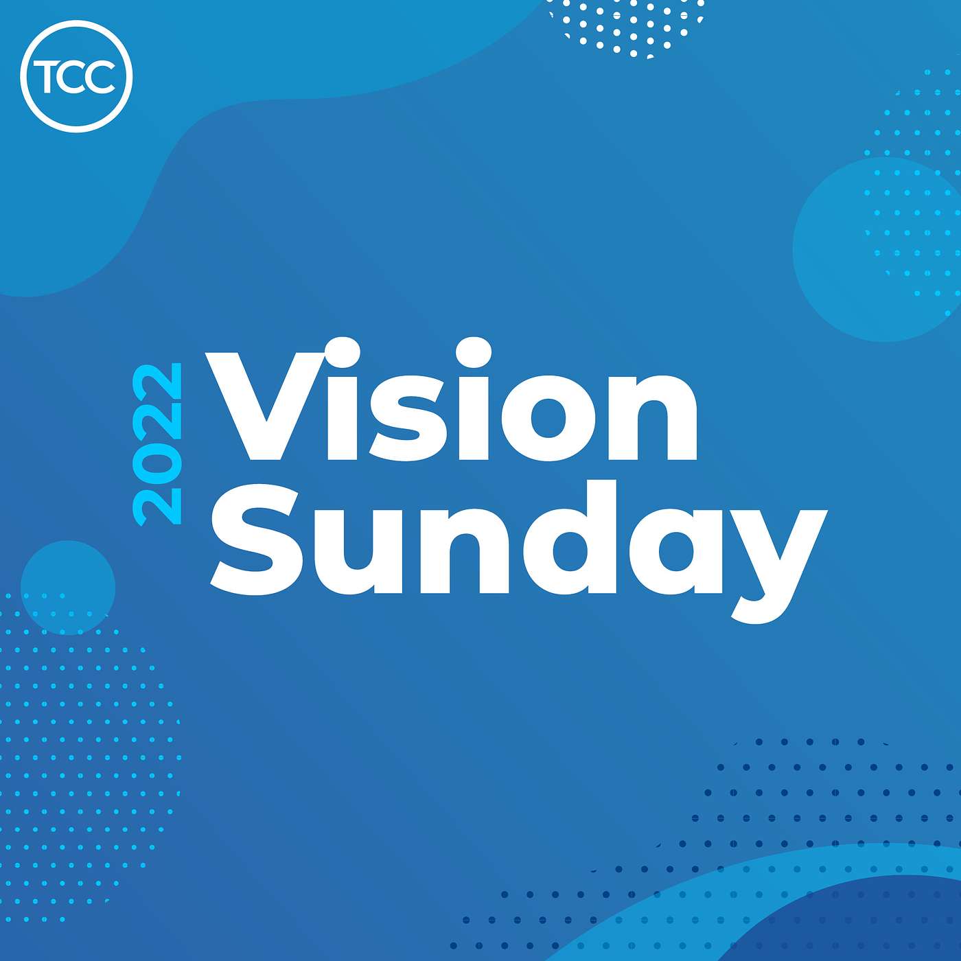 Vision Sunday 2022