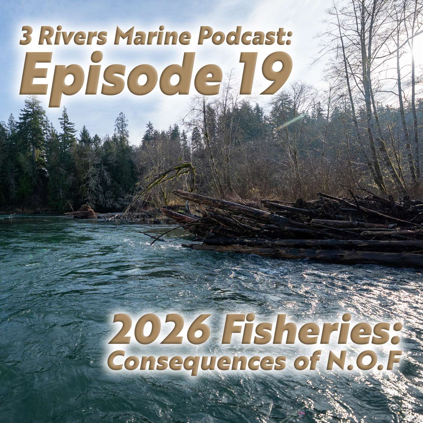 3RM Ep. 19 - 2026 Fisheries - Consequences of N.O.F episode artwork