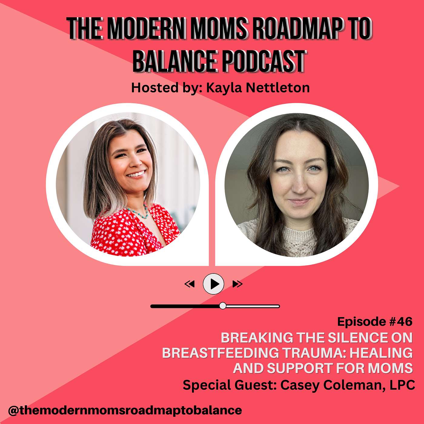 Episode 46: Breaking the Silence on Breastfeeding Trauma: Healing and Support for Moms with Special Guest Casey Coleman episode artwork