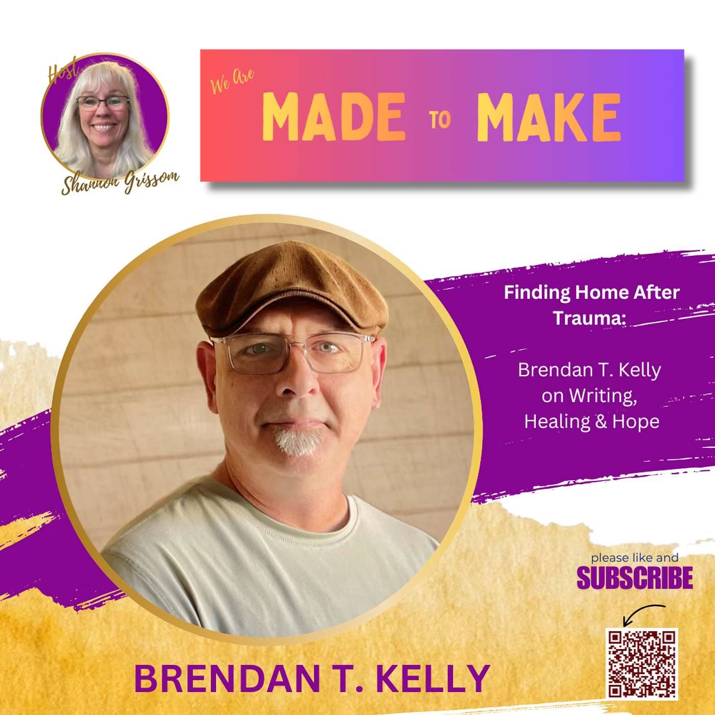 Finding Home After Trauma: Brendan T. Kelly on Writing, Healing & Hope episode artwork