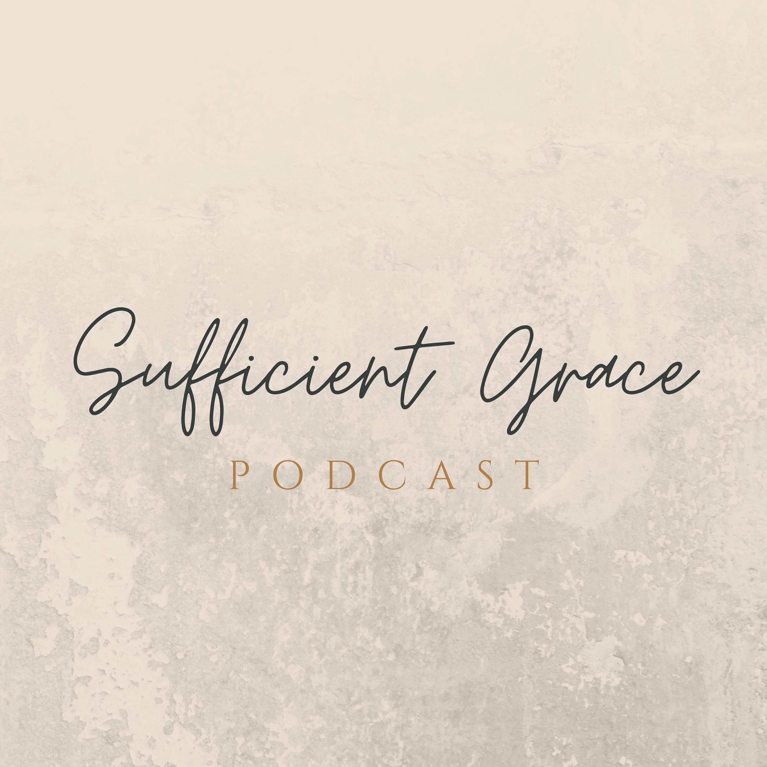 Sufficient Grace