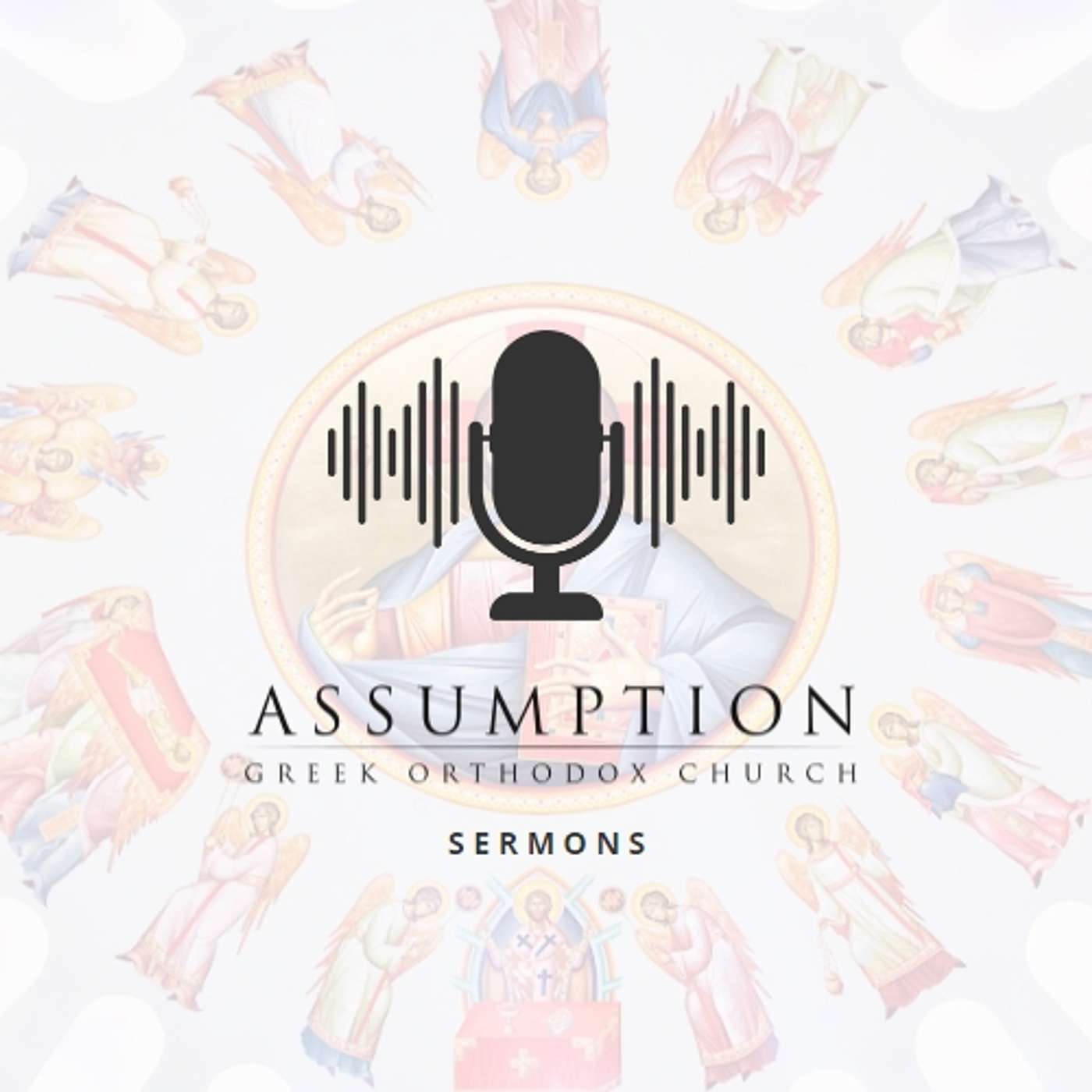 Assumption Greek Orthodox Church Sermons podcast artwork