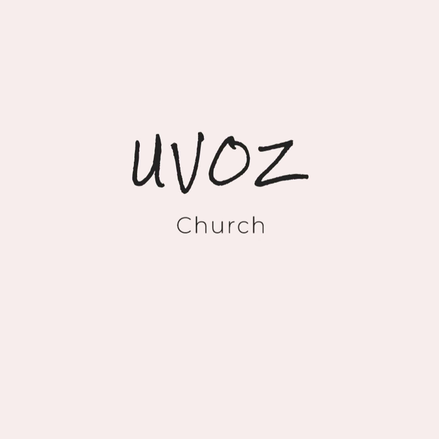 UVOZ Church Kingdom Living Podcast