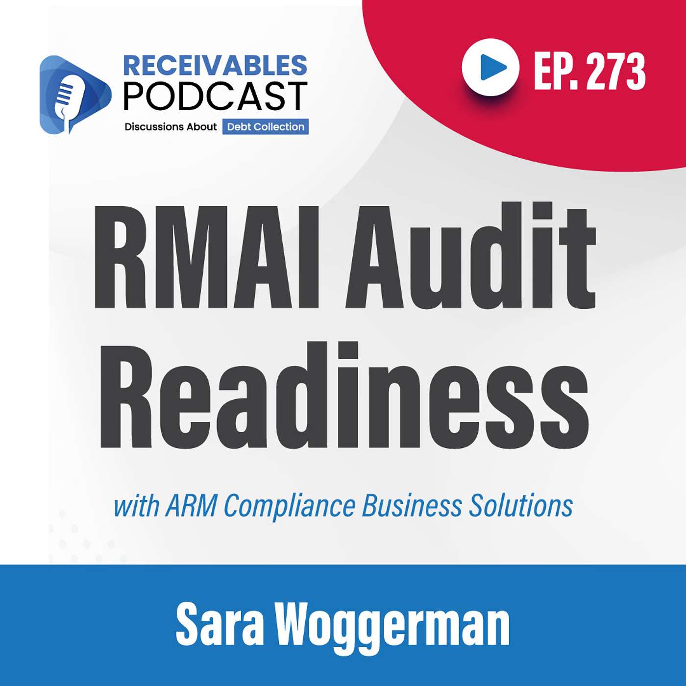Operationalizing Compliance Under RMAI Certification | Sara Woggerman | Ep. 273