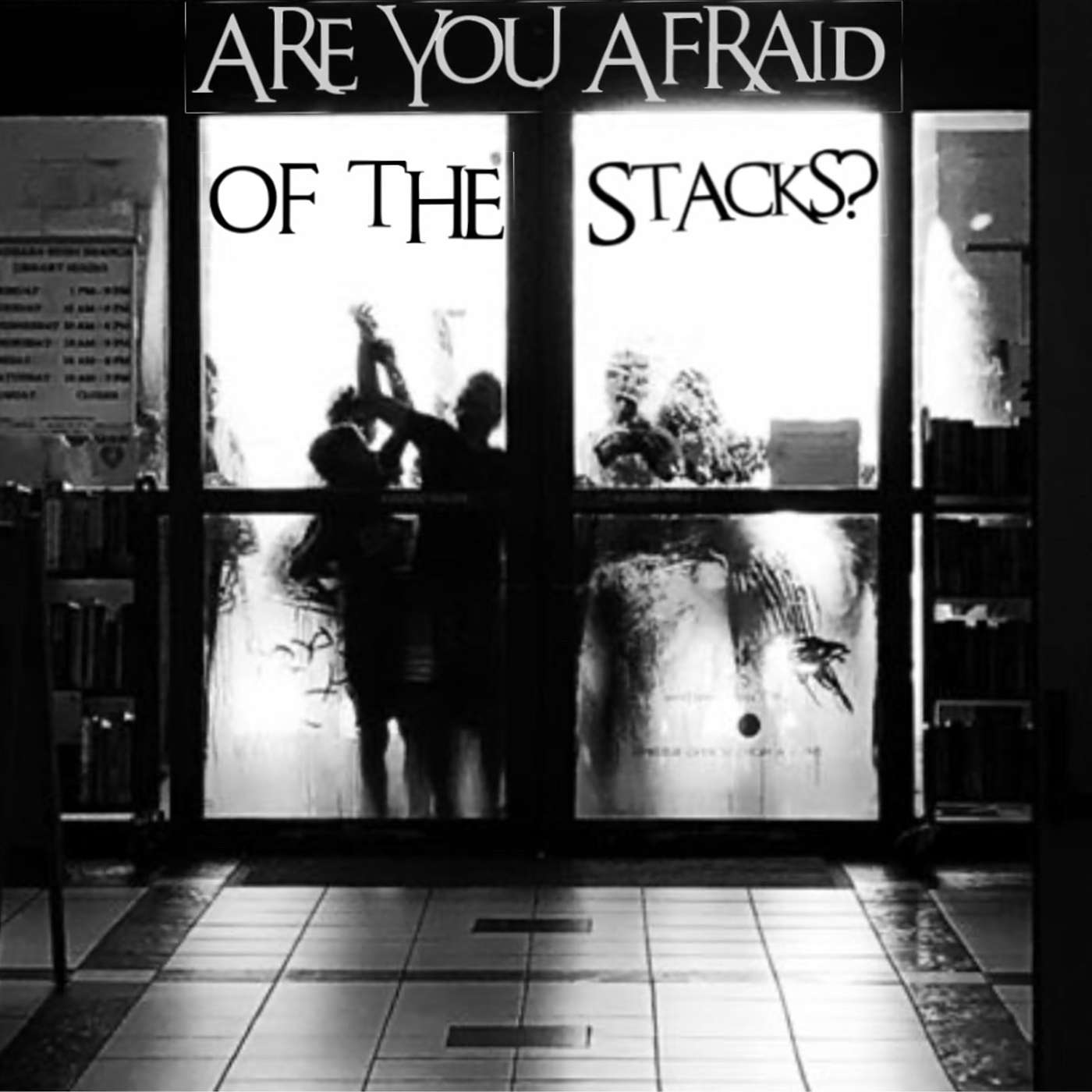 SPECIAL: Are You Afraid of the Stacks? Give Yourself Goosebumps...