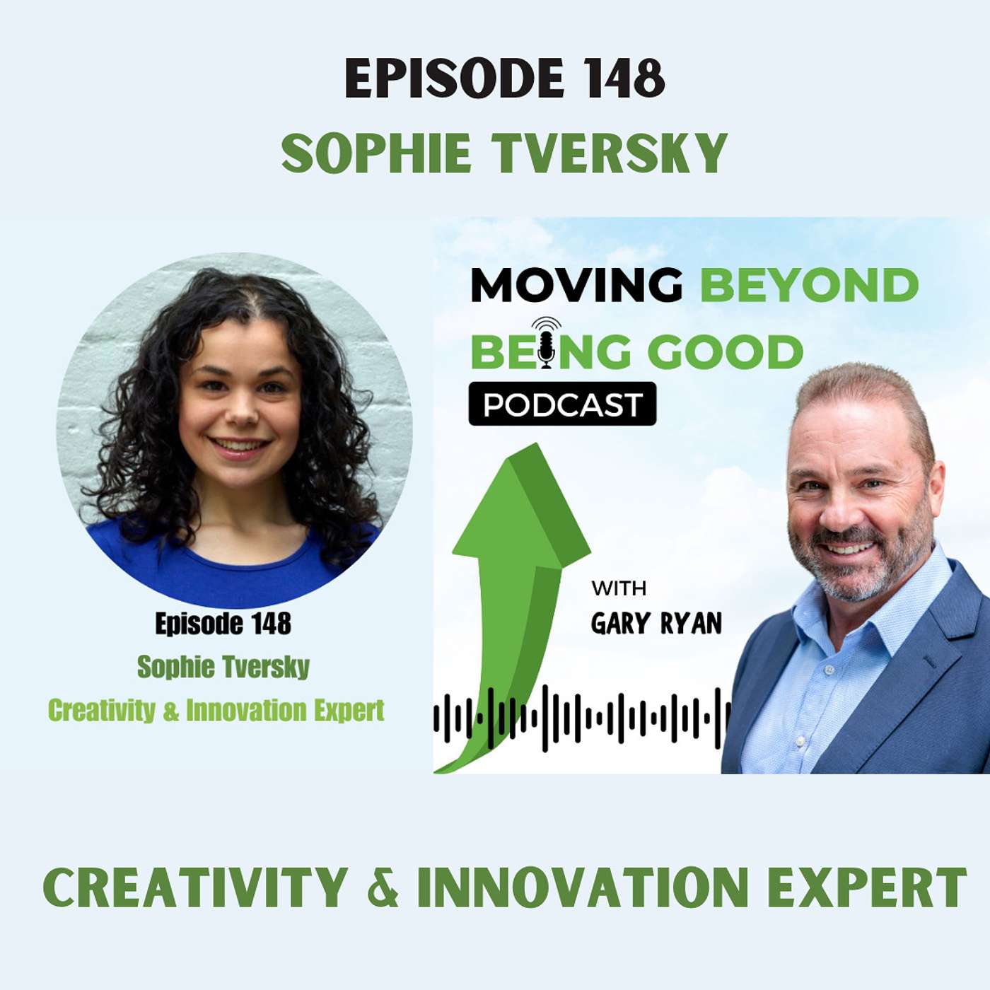 Gary Ryan Moving Beyond Being Good®
