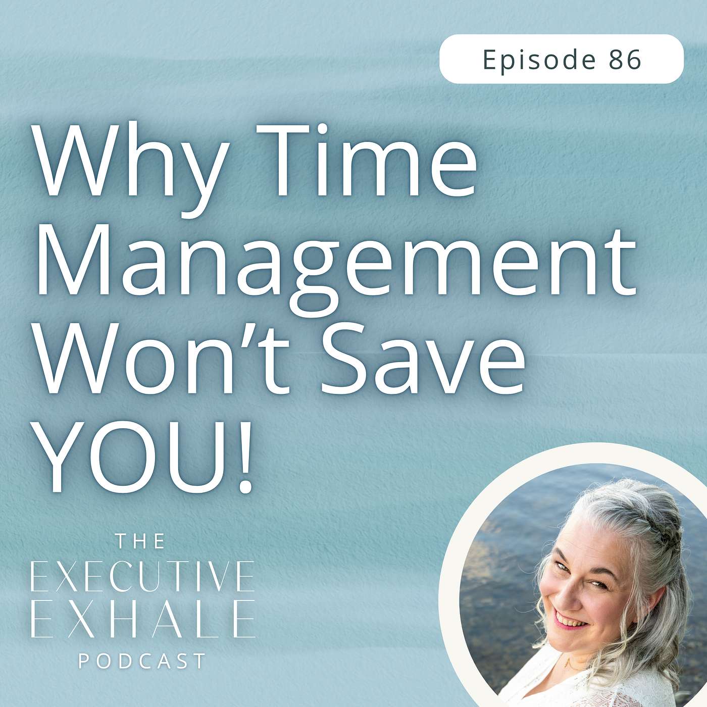 The Executive Exhale Podcast