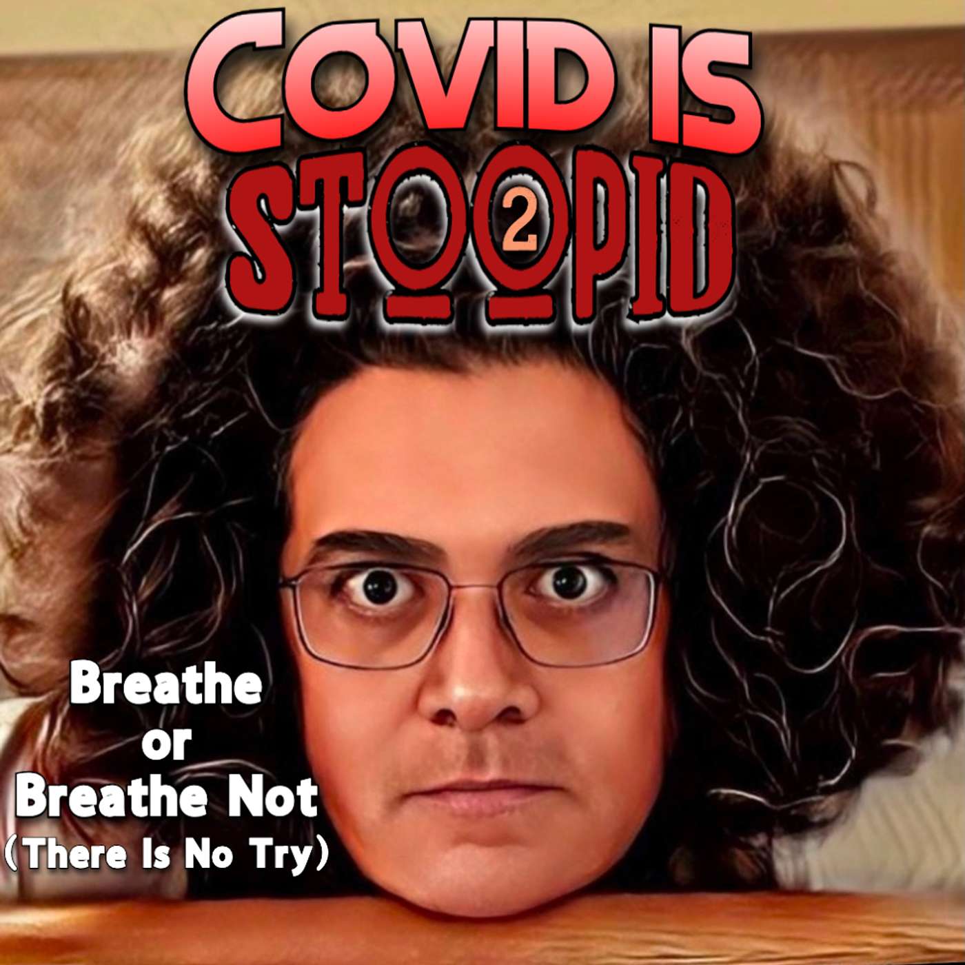 Breathe or Breathe Not (There Is No Try) episode artwork