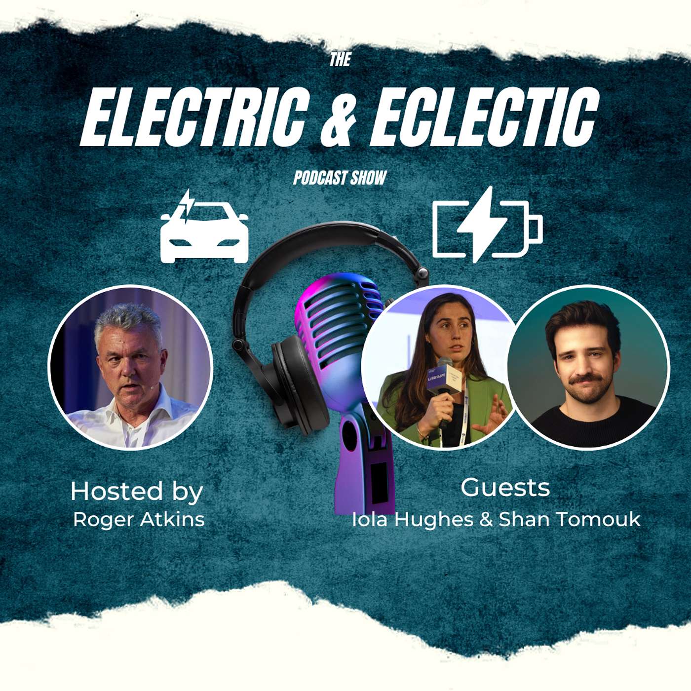 Electric & Eclectic with Roger Atkins - LinkedIn Top Voice for EV