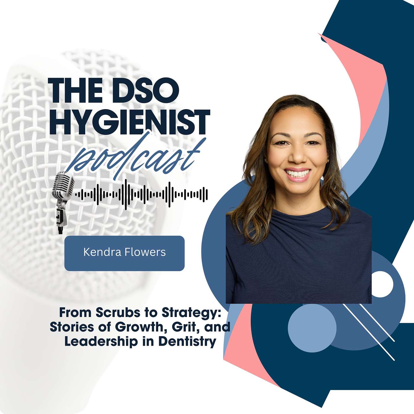 From Scrubs to Strategy: Stories of Growth, Grit, and Leadership in Dentistry