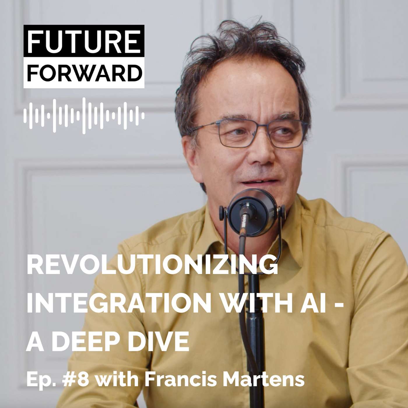 Revolutionizing Integration with AI - A Deep Dive with Francis Martens