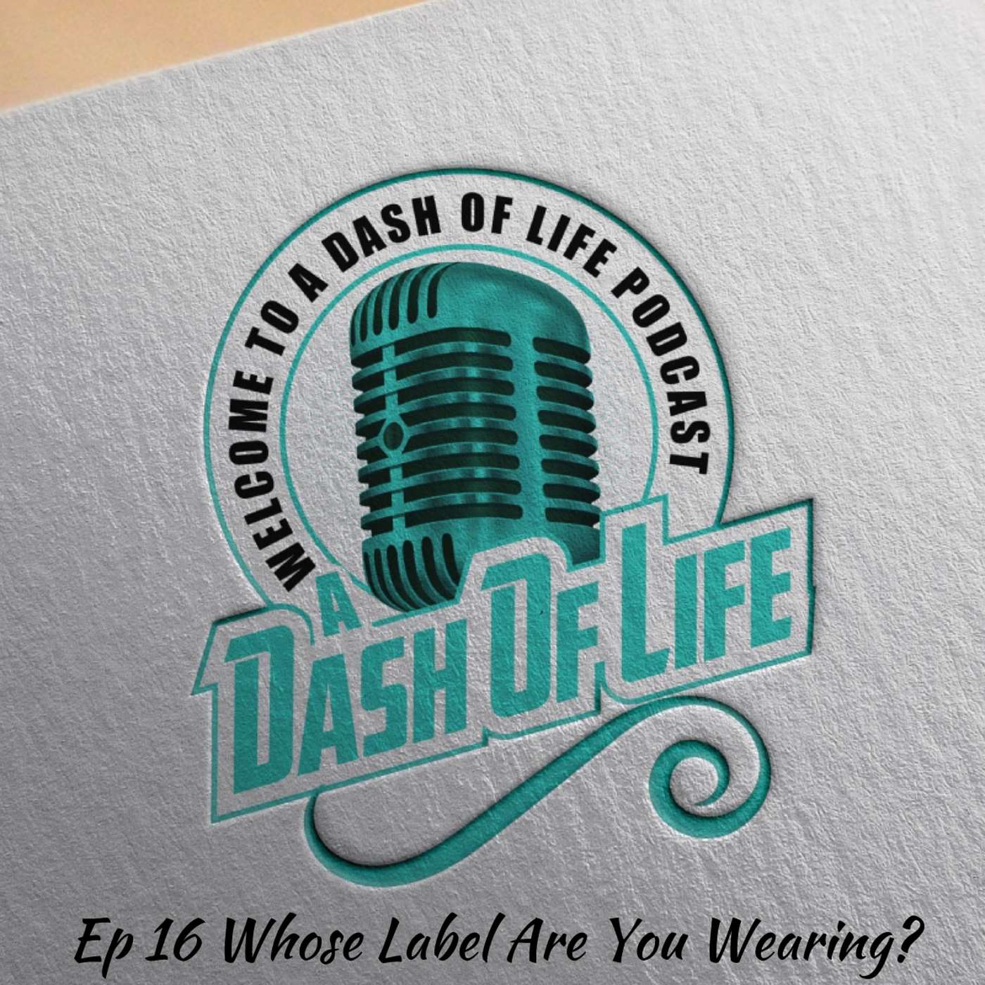 Episode 16 Whose Label Are You Wearing? episode artwork