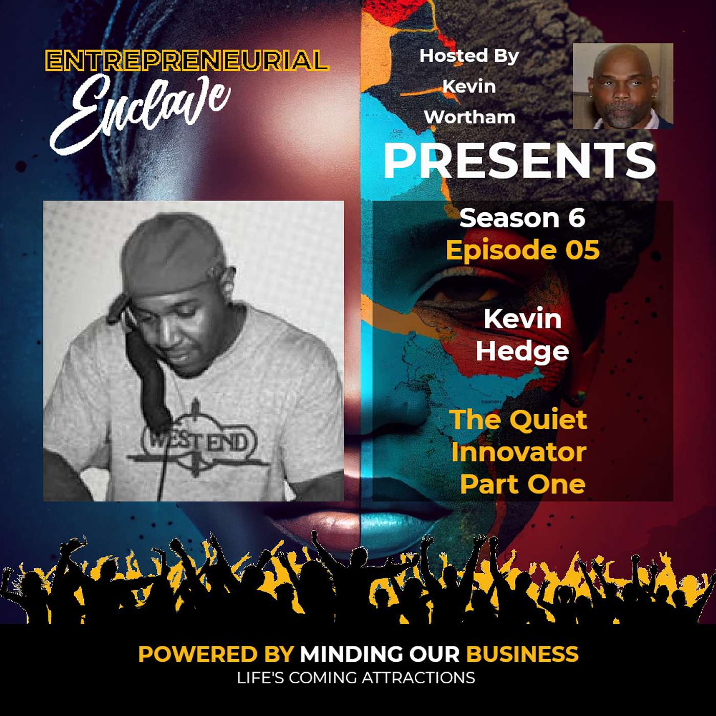 S6E05 | Kevin Hedge - The Quiet Innovator - Part One