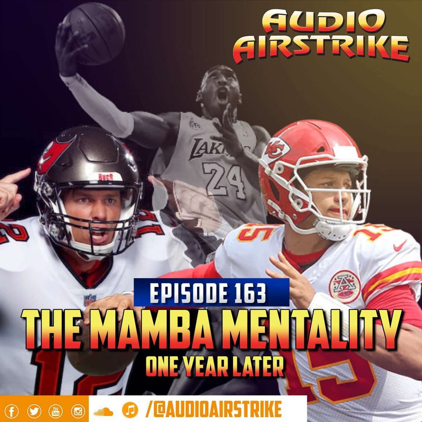 Episode 163: The Mamba Mentality - One Year Later