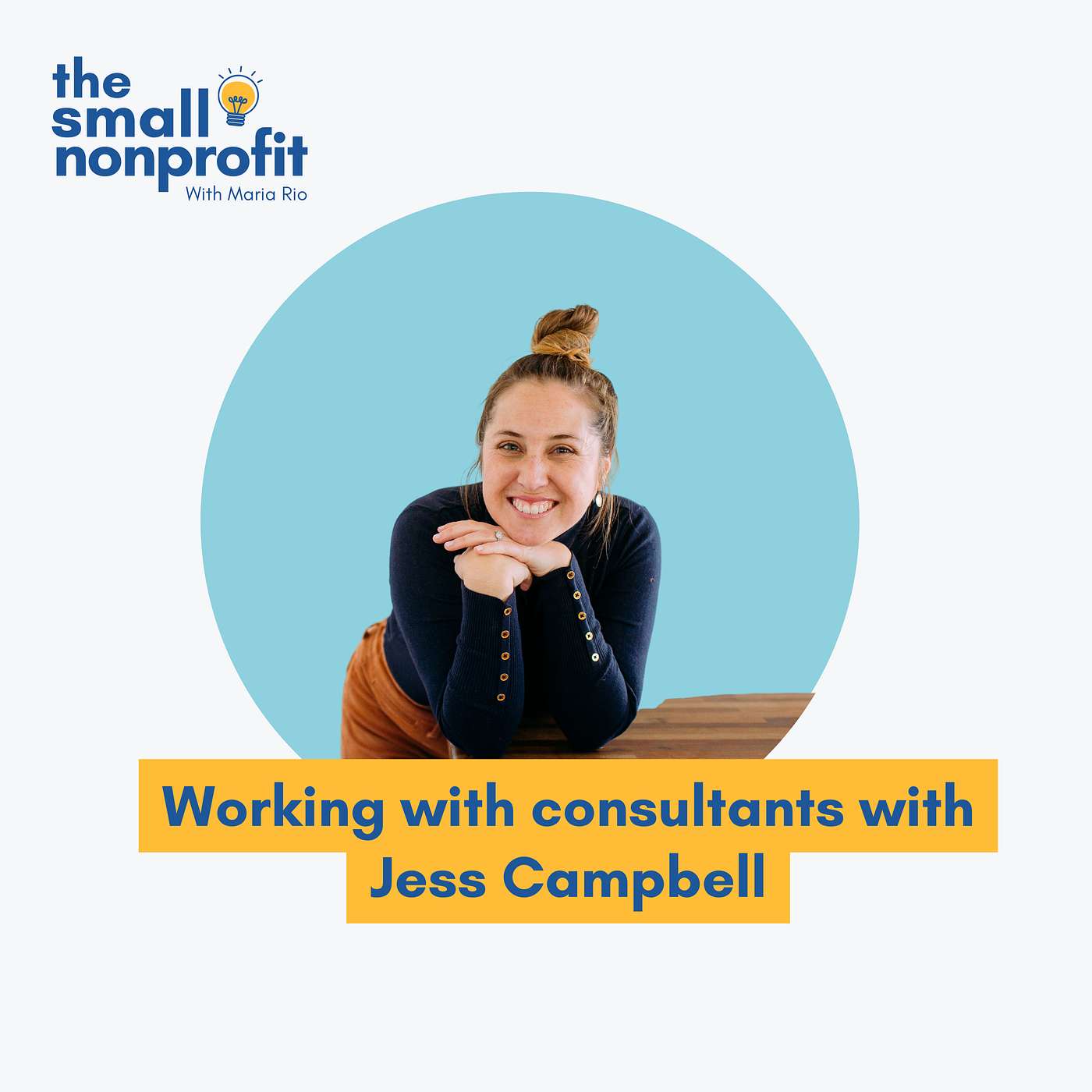 Small Nonprofit: Fundraising Tips, Leadership Strategies, and Community-Centric Solutions