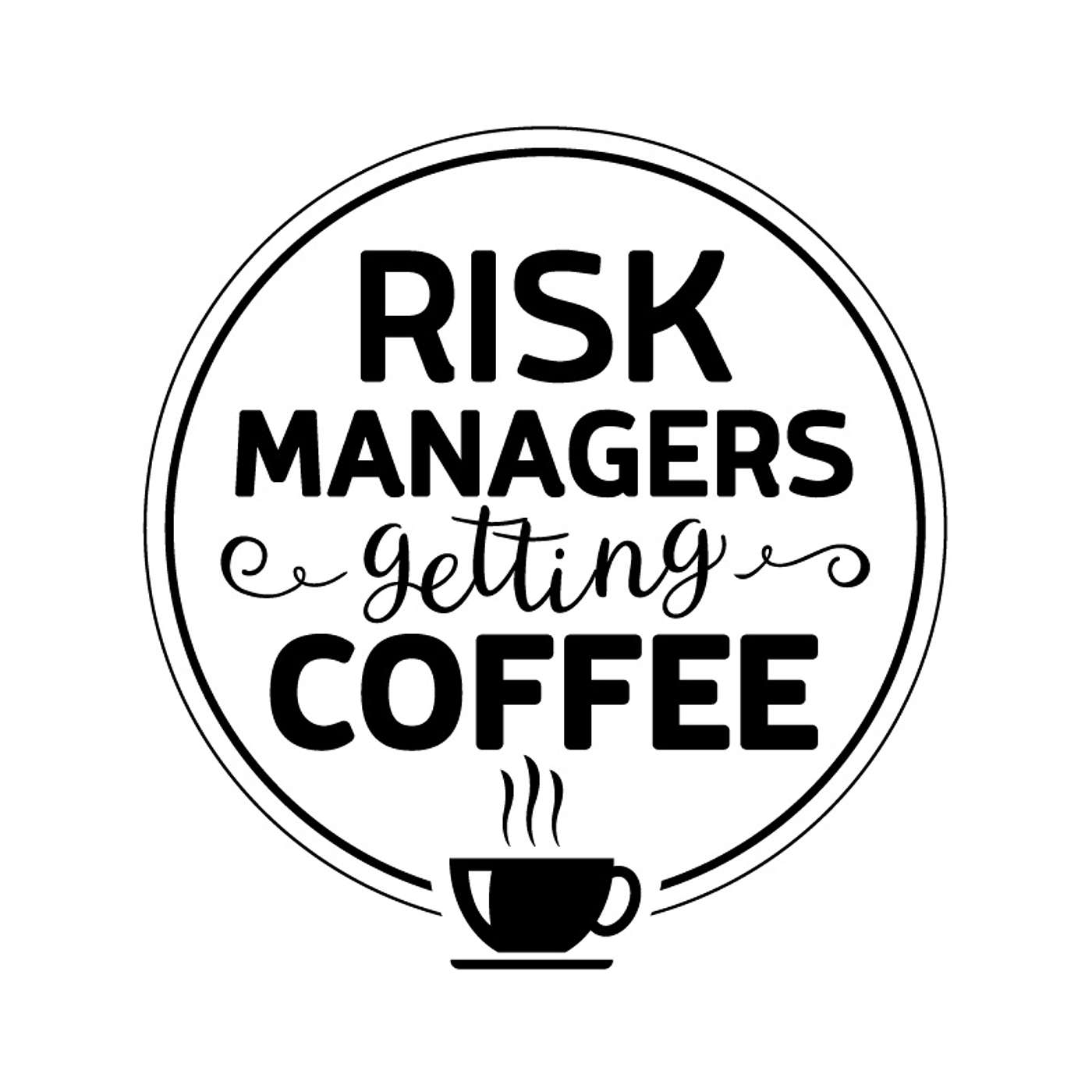 Risk Managers Getting Coffee