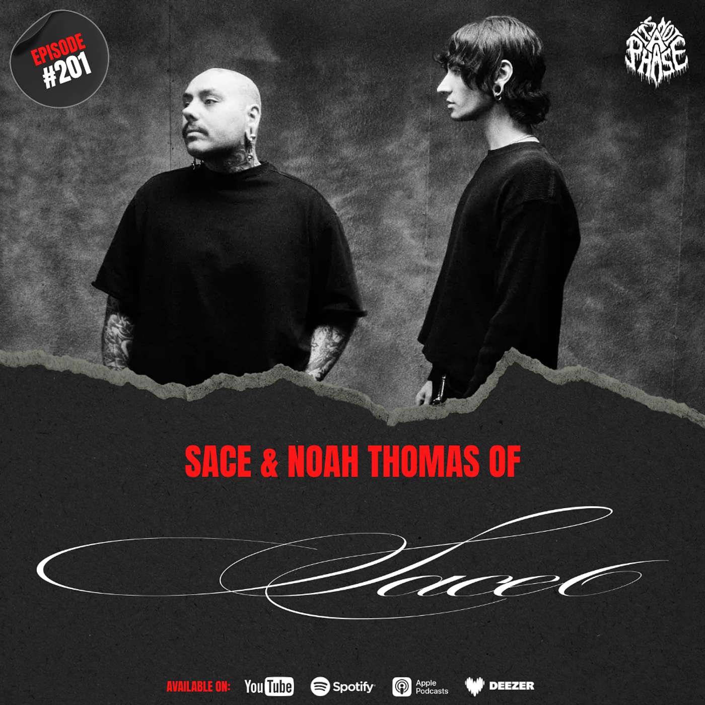 EP #201 - sace6 (Sace & Noah Thomas) episode artwork