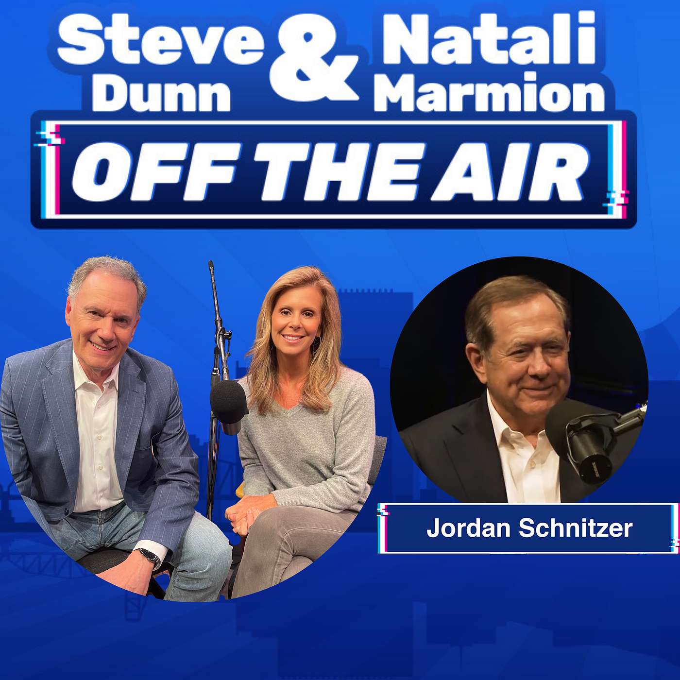 Steve & Natali Off The Air: Jordan Schnitzer | Art, Business & Giving Back episode artwork