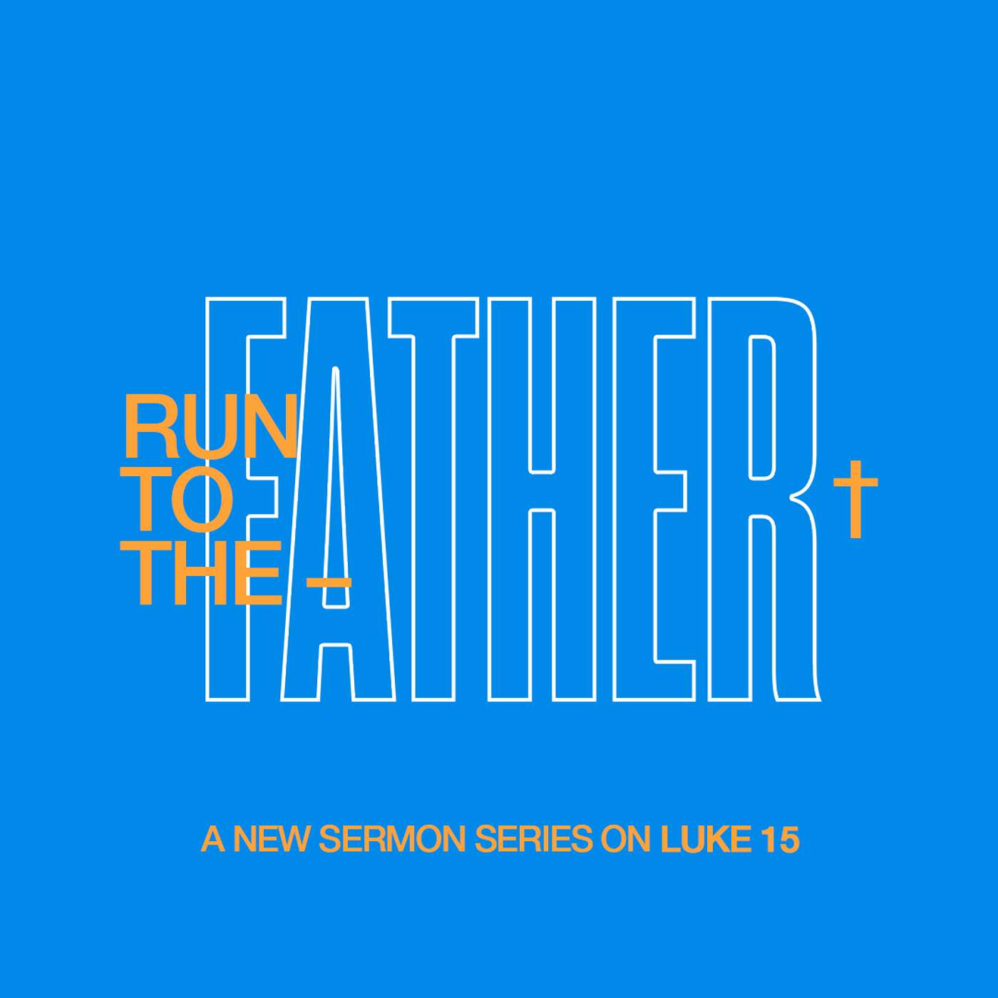 RUN TO THE FATHER 3: The Brother