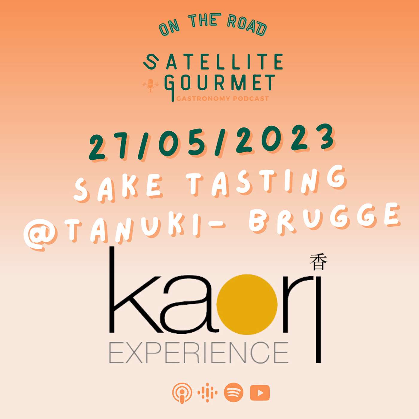 #3 De Essentie van Sake voor Satellite Gourmet on the Road episode artwork