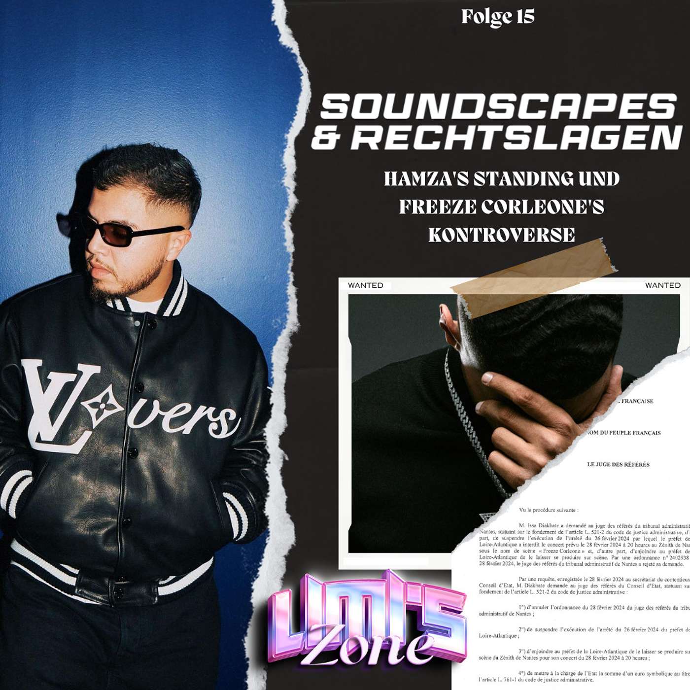 #15 SOUNDSCAPES & RECHTSLAGEN - Hamza's Standing und Freeze Corleone's Kontroverse