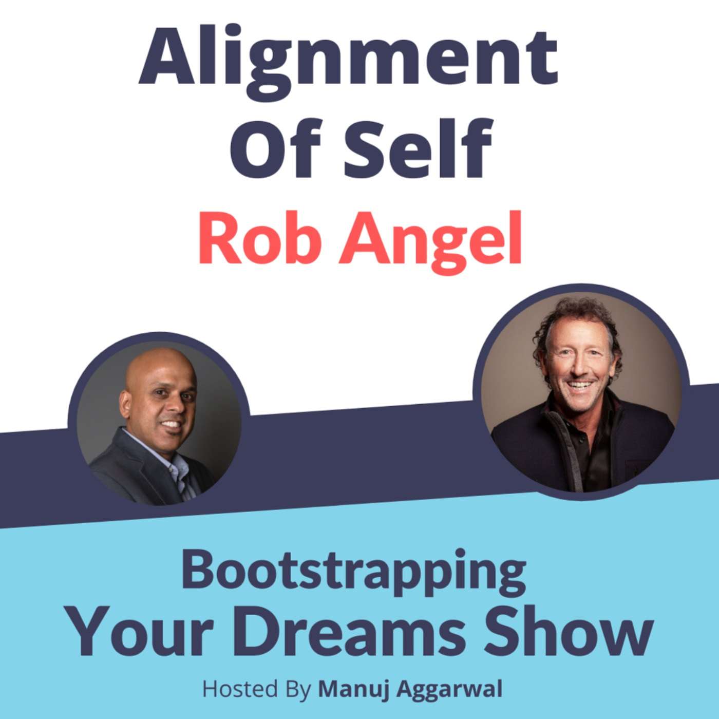 Bootstrapping Your Dreams Show