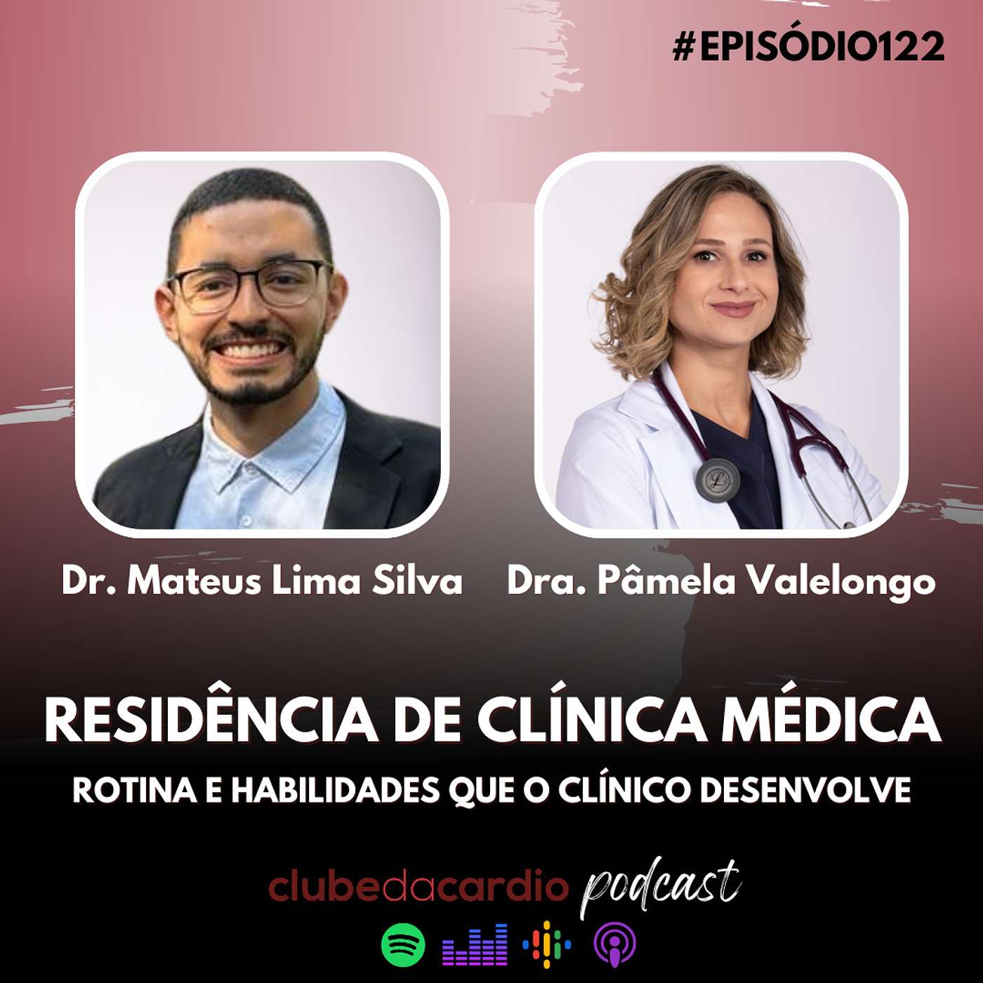 122 - Como é a Residência de Clínica Médica?