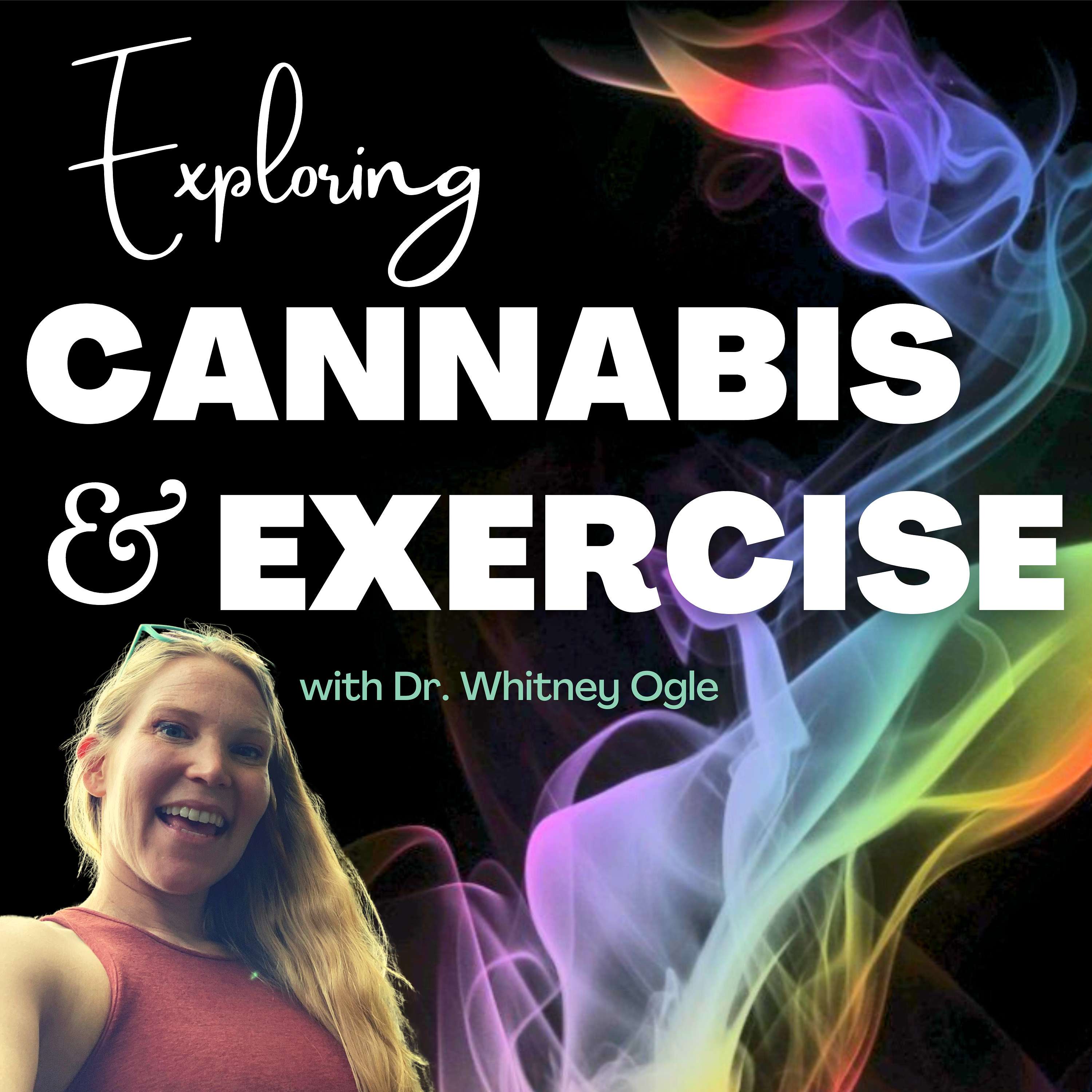 Exploring Cannabis & Exercise