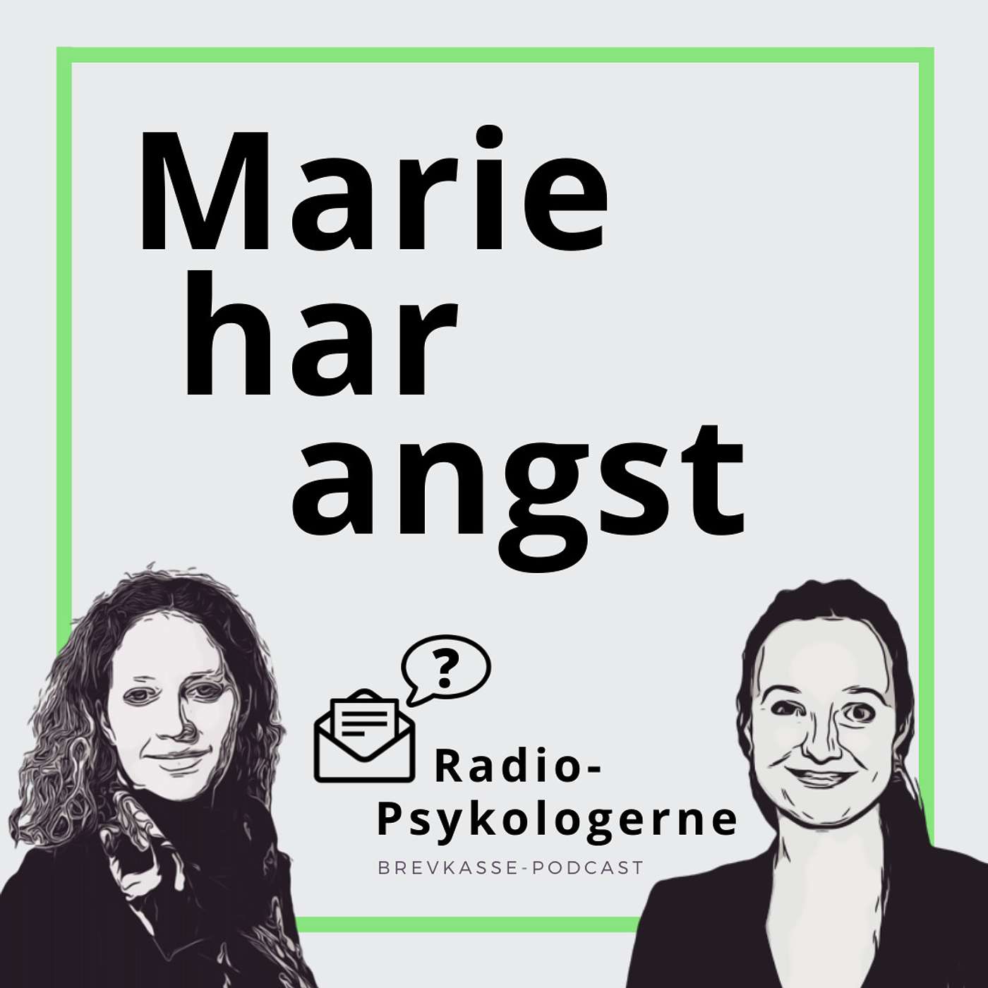 19: Marie har angst