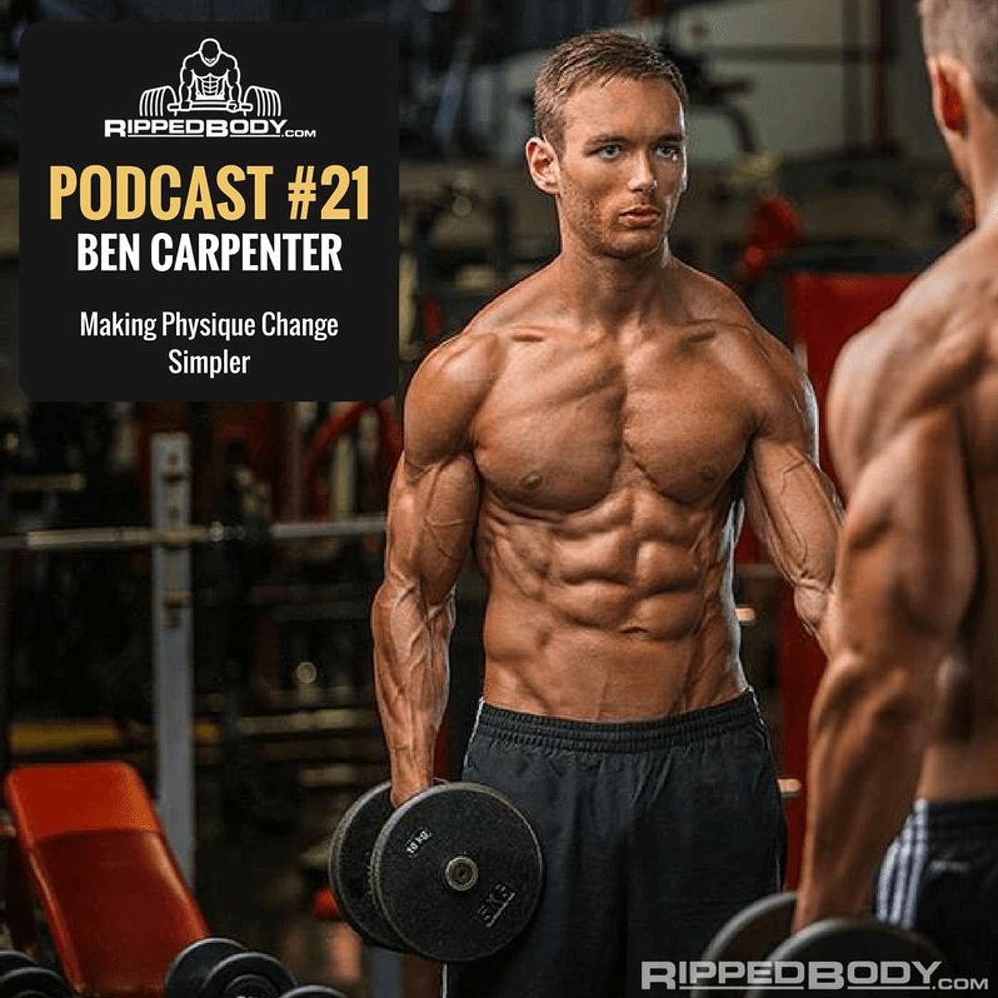 S1E21: Ben Carpenter on Overcoming His Emaciating Chron's Disease, Twice episode artwork