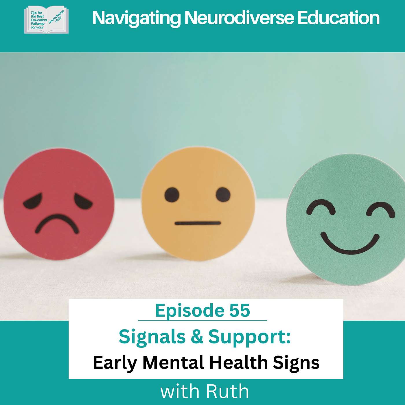 Podcast 55: Signals & Support – Early Mental Health Signs