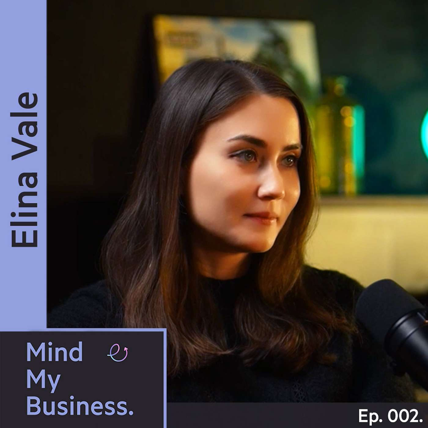 S01E02 Elina Vale - CEO & Co-founder at Essence App