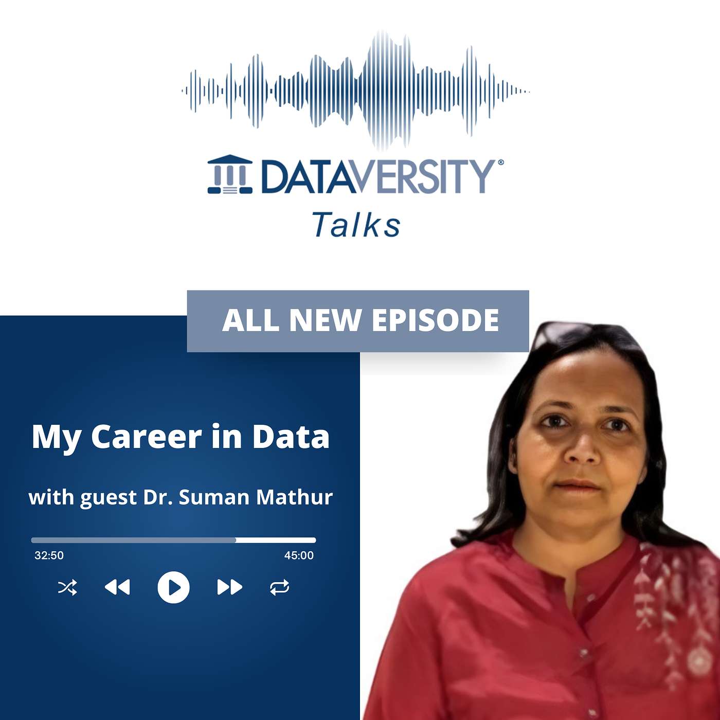 My Career in Data Season 3 Episode 1: Dr. Suman Mathur, Senior Lecturer, Regenesys Business School