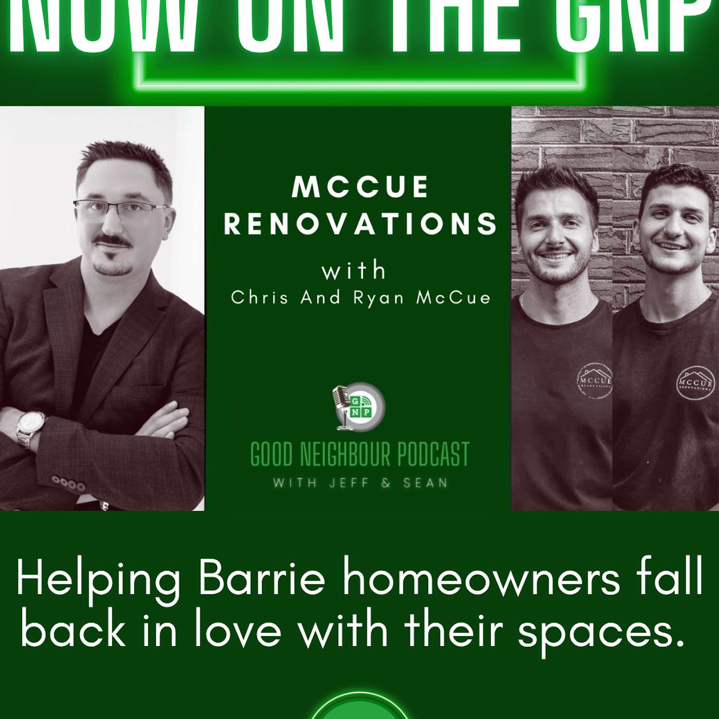 Good Neighbour Podcast with Jeff and Sean